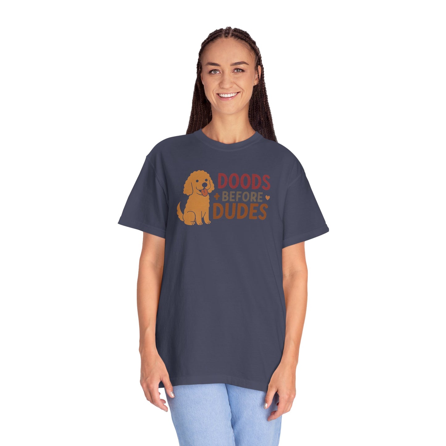 Doods Before Dudes Shirt, Fun Dog Lover T-Shirt, Unisex Tee for Pet Owners, Casual Apparel for Dog Lovers, Great Gift for Dog Moms