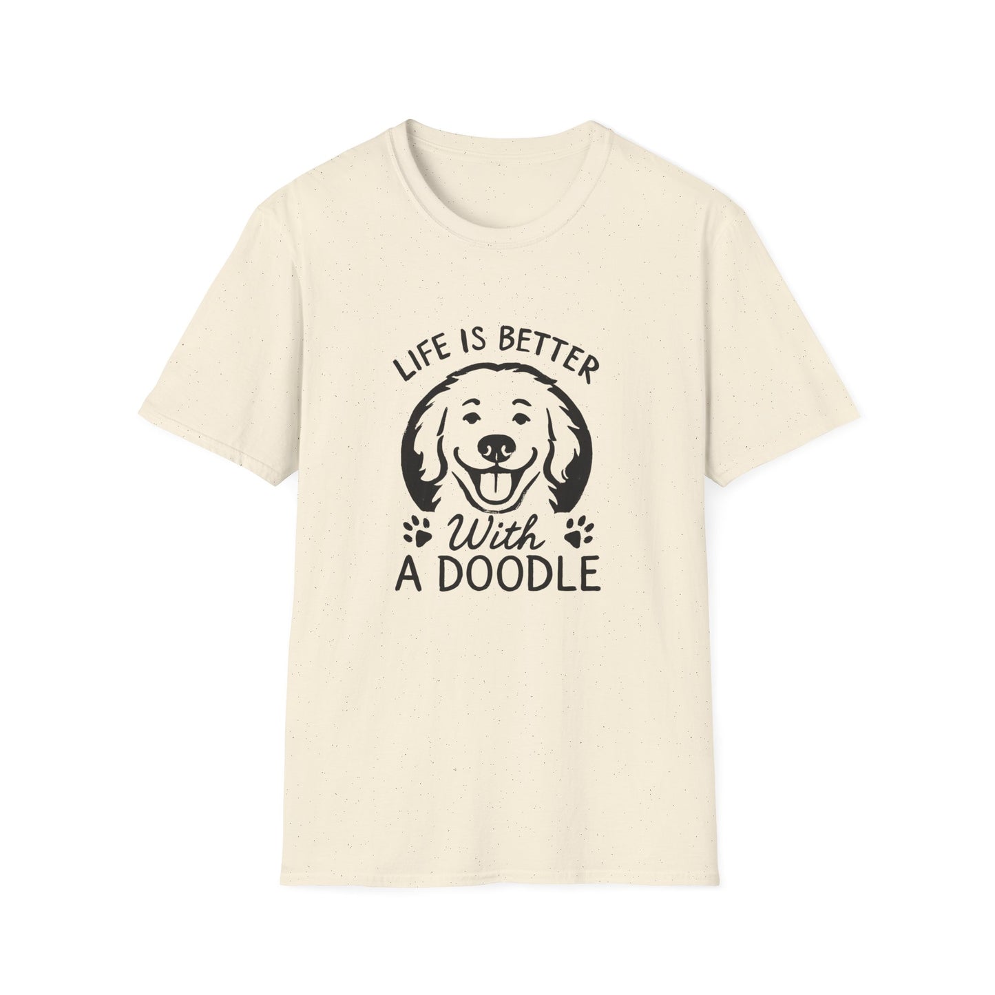 Unisex Softstyle T-Shirt, Life is Better with a Doodle, Funny Dog Shirt, Goldendoodle Tee