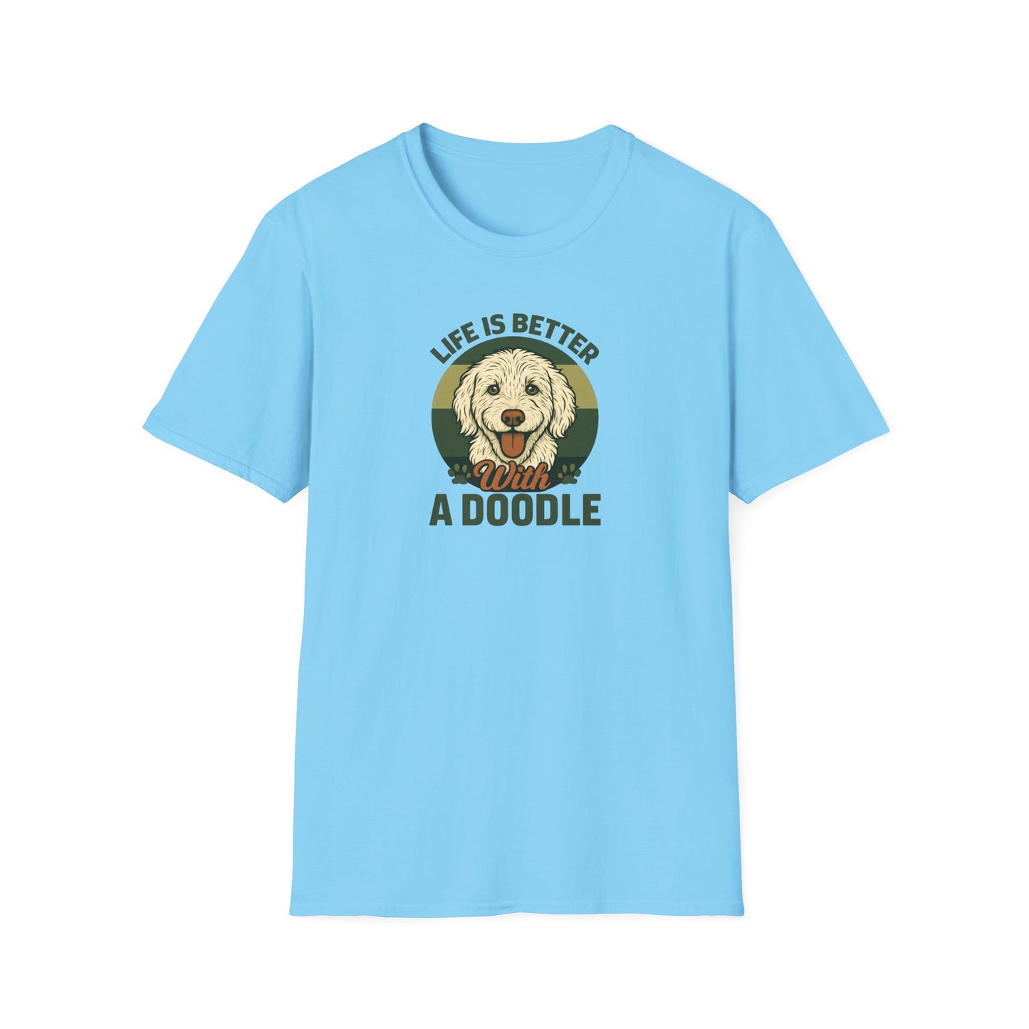 Life is Better with a Doodle, T-Shirt for Dog Lovers, Cute Pet Tee, Unisex Graphic Tee, Gift for Dog Parents, Animal Lovers Apparel