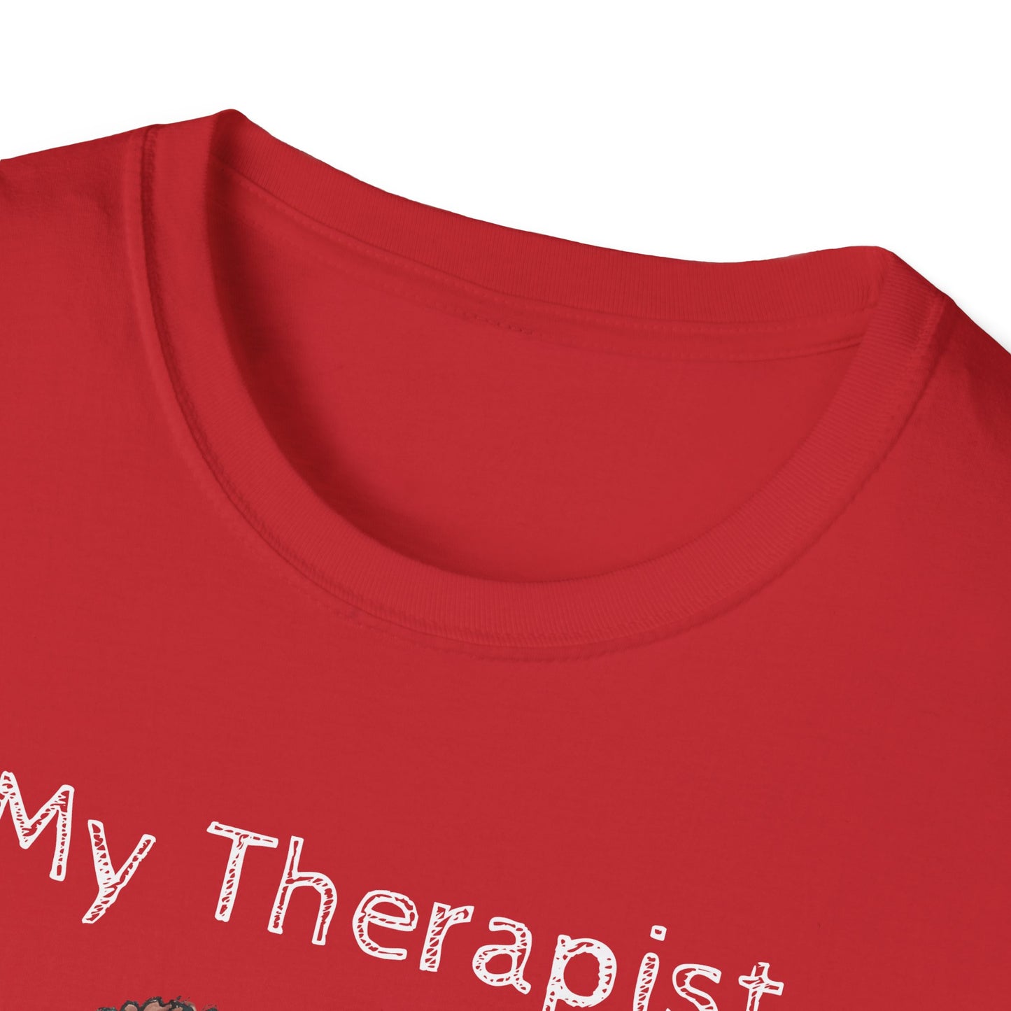 My Therapist Has Four Legs. Funny Dog Lover T-Shirt, Perfect Gift for Pet Owners, Animal Lover Shirt, Dog Mom Gift