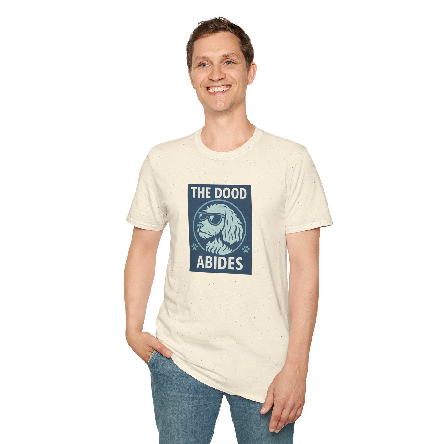 The Dood Abides Unisex Tee, Funny Pet Lover Shirt, Gift for Dog Dads