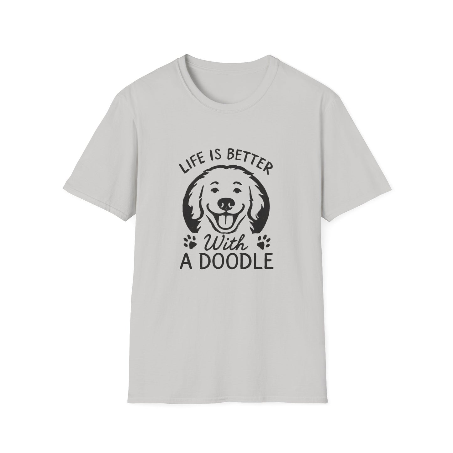 Unisex Softstyle T-Shirt, Life is Better with a Doodle, Funny Dog Shirt, Goldendoodle Tee