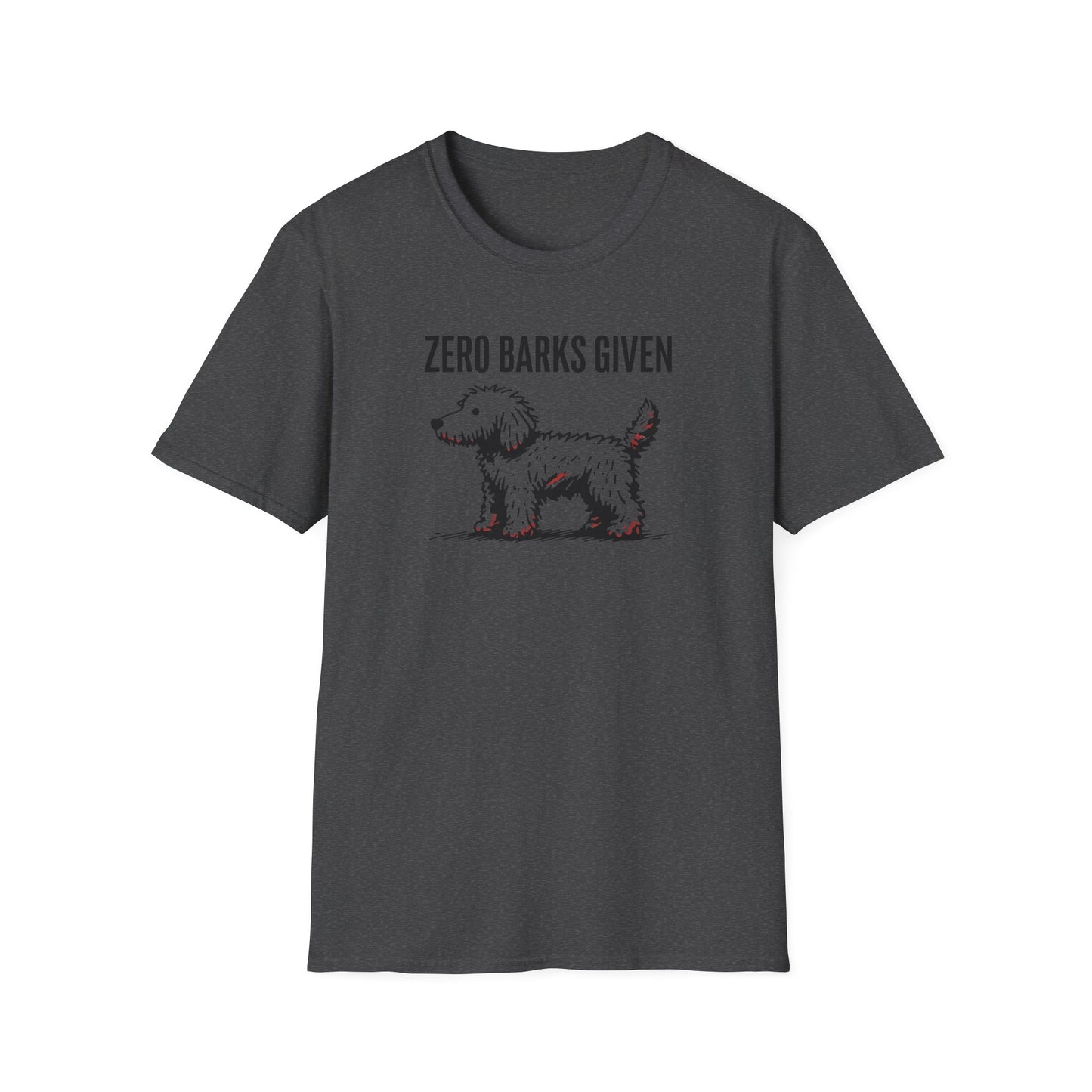 Funny Dog Lover T-Shirt: Zero Barks Given, Pet Owner Gift, Casual Wear, Animal Lover Top, Gift for Dog Moms