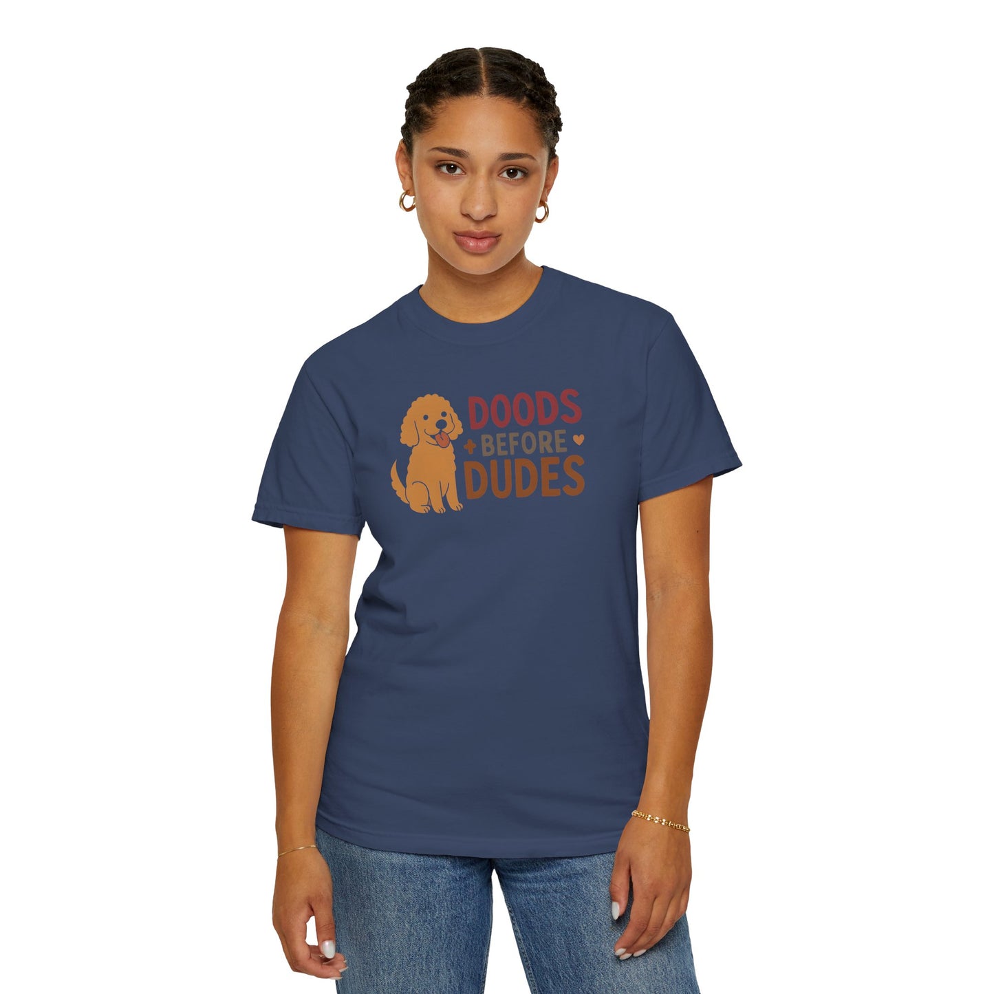 Doods Before Dudes Shirt, Fun Dog Lover T-Shirt, Unisex Tee for Pet Owners, Casual Apparel for Dog Lovers, Great Gift for Dog Moms