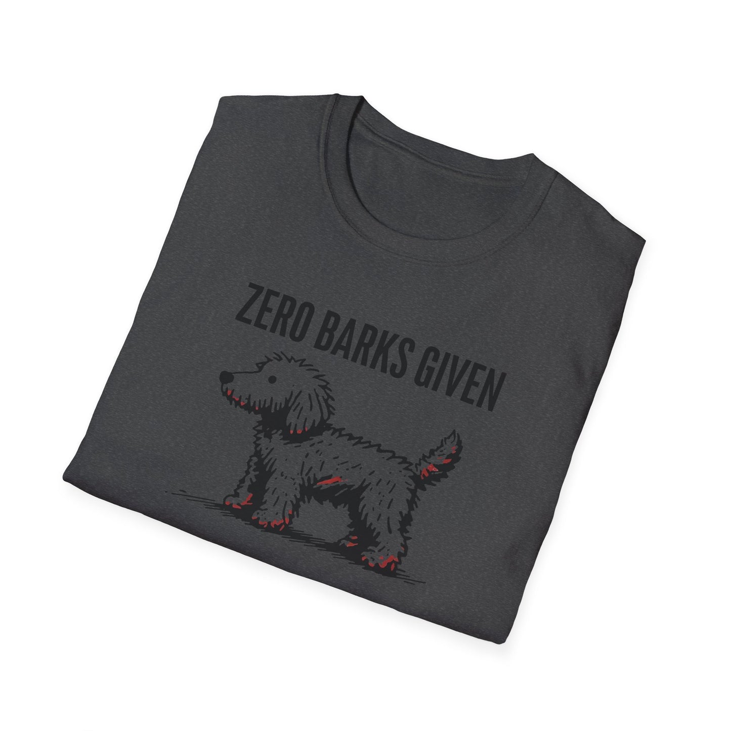 Funny Dog Lover T-Shirt: Zero Barks Given, Pet Owner Gift, Casual Wear, Animal Lover Top, Gift for Dog Moms