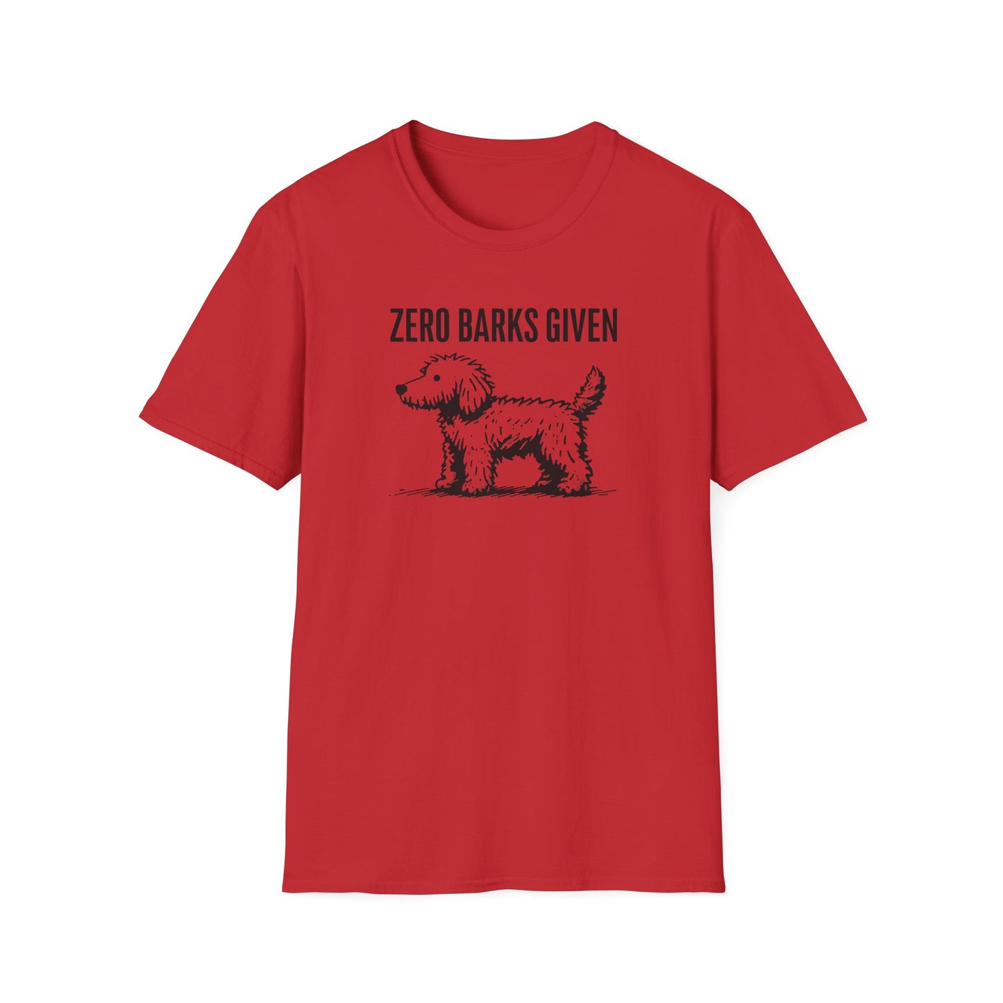 Funny Dog Lover T-Shirt: Zero Barks Given, Pet Owner Gift, Casual Wear, Animal Lover Top, Gift for Dog Moms