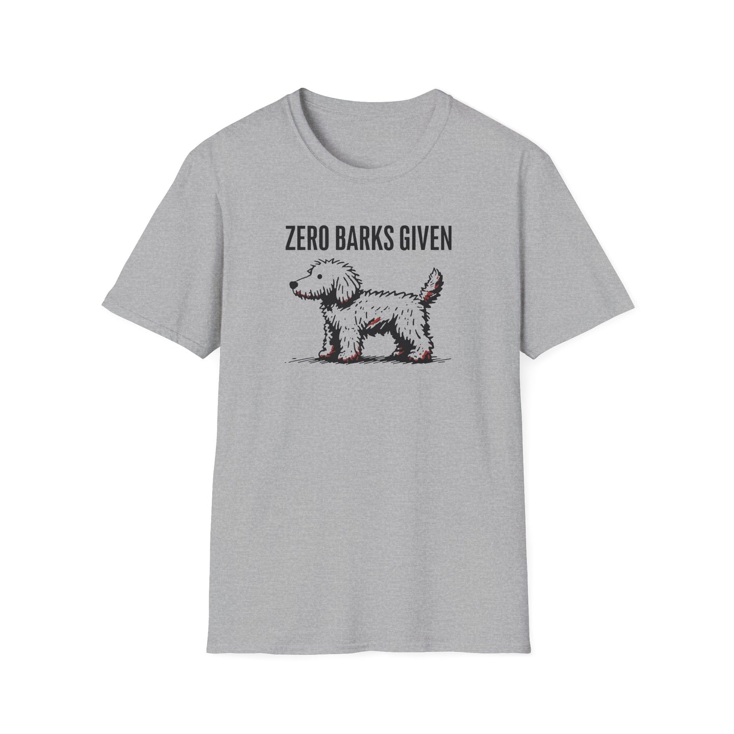 Funny Dog Lover T-Shirt: Zero Barks Given, Pet Owner Gift, Casual Wear, Animal Lover Top, Gift for Dog Moms