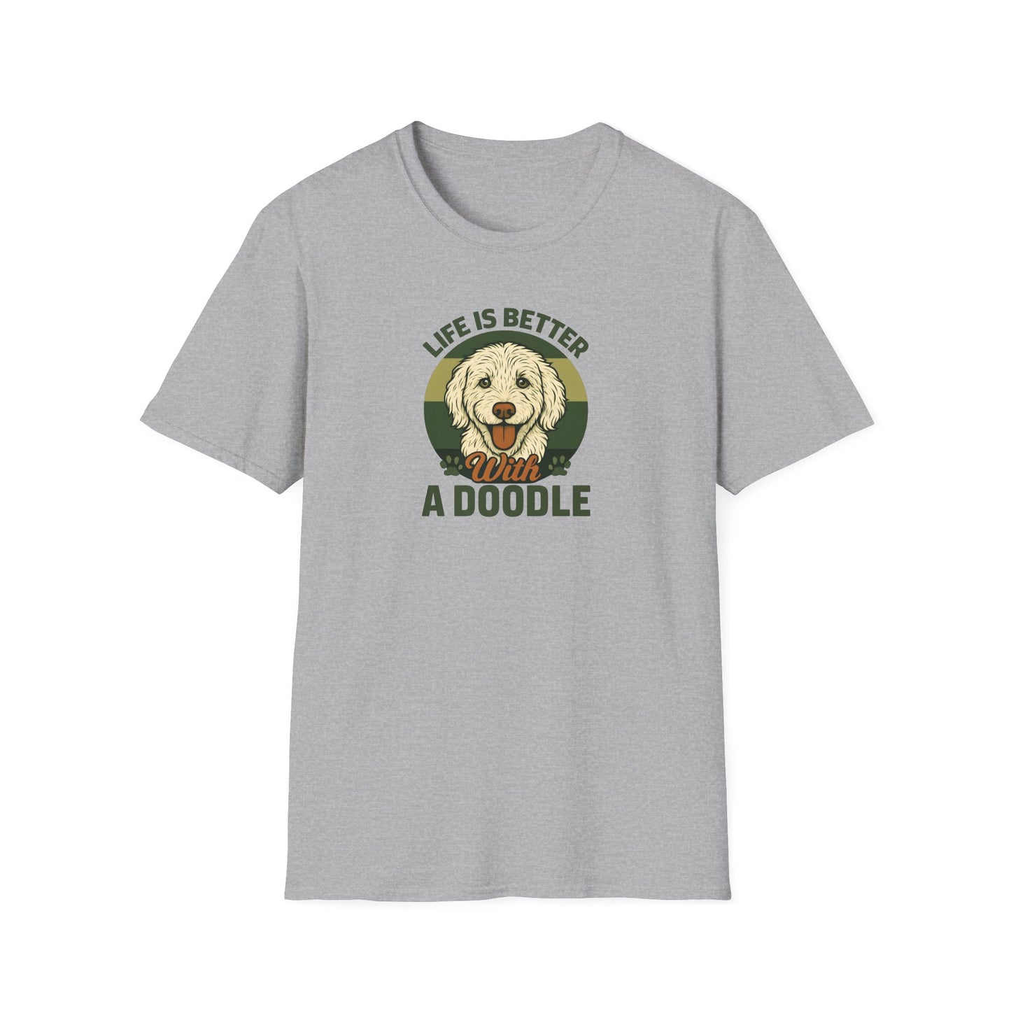 Life is Better with a Doodle, T-Shirt for Dog Lovers, Cute Pet Tee, Unisex Graphic Tee, Gift for Dog Parents, Animal Lovers Apparel