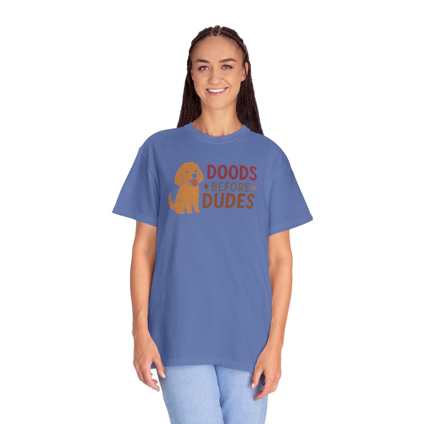 Doods Before Dudes Shirt, Fun Dog Lover T-Shirt, Unisex Tee for Pet Owners, Casual Apparel for Dog Lovers, Great Gift for Dog Moms