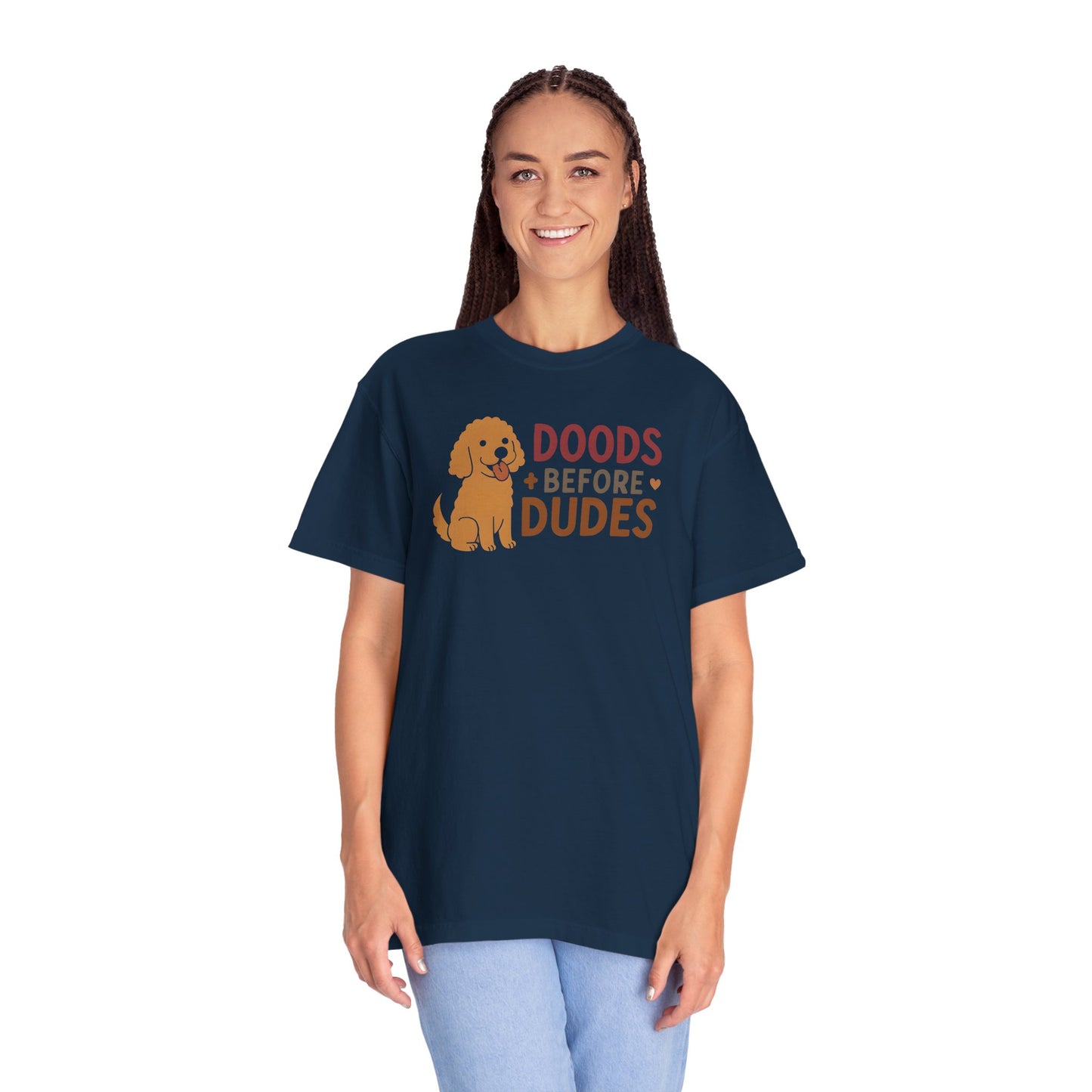 Doods Before Dudes Shirt, Fun Dog Lover T-Shirt, Unisex Tee for Pet Owners, Casual Apparel for Dog Lovers, Great Gift for Dog Moms