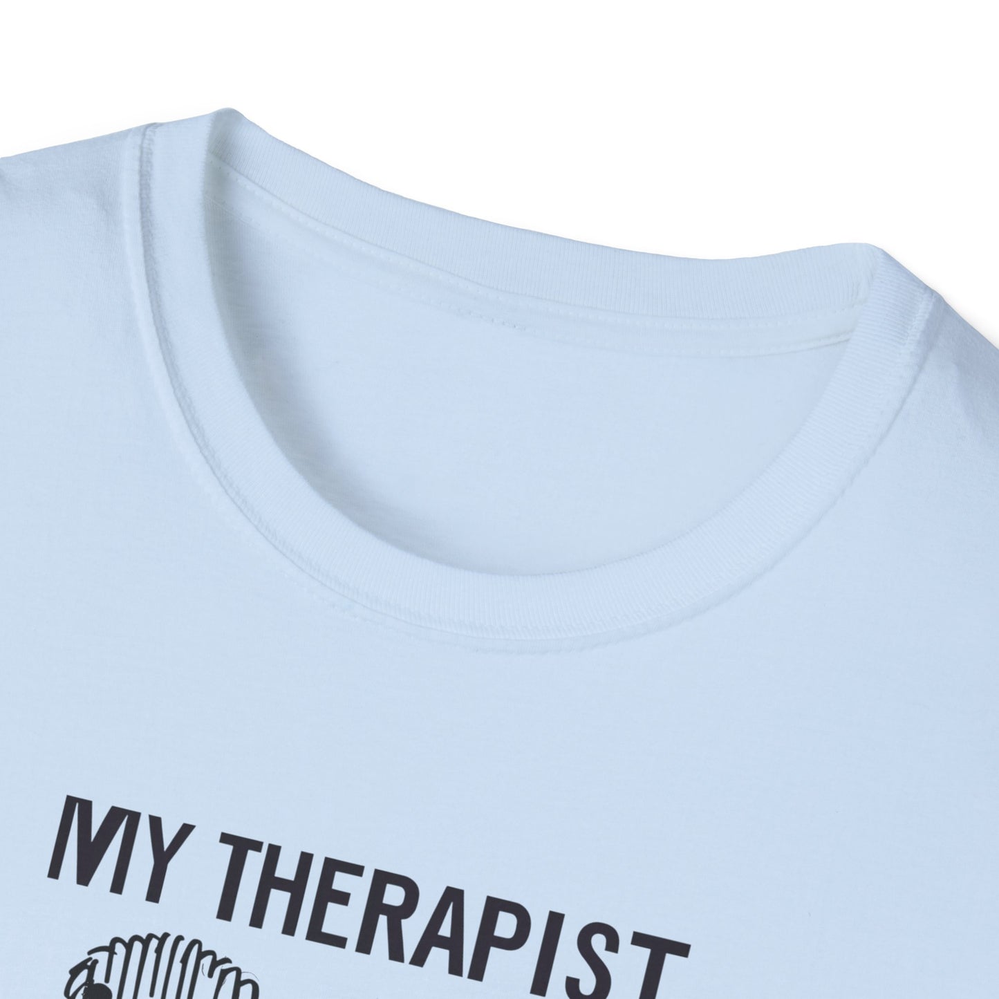 My Therapist Has Four Legs, Dog Therapist T-Shirt for Pet Lovers, Unisex Softstyle Tee, Funny Dog Lover Gift, Pet Owner Apparel