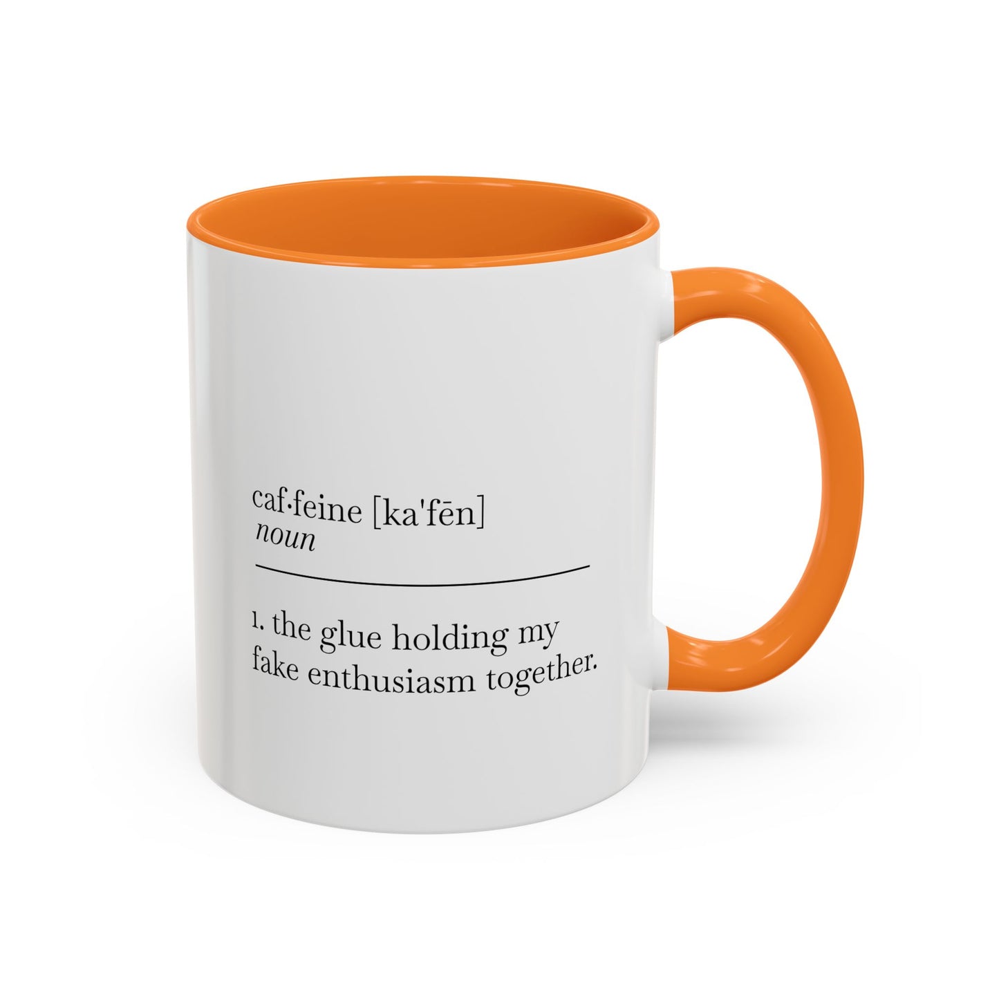 Motivational Coffee Mug - "Caf.feine" - 11oz & 15oz