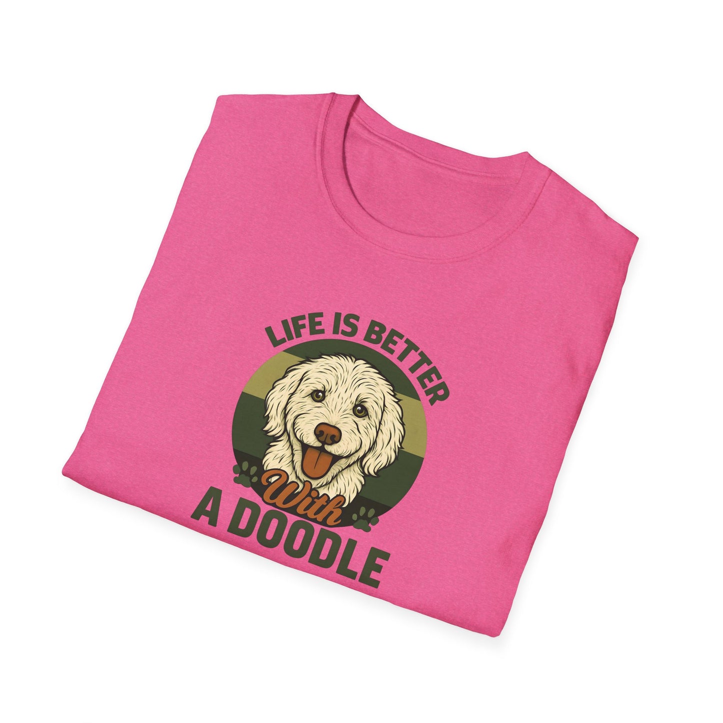 Life is Better with a Doodle, T-Shirt for Dog Lovers, Cute Pet Tee, Unisex Graphic Tee, Gift for Dog Parents, Animal Lovers Apparel