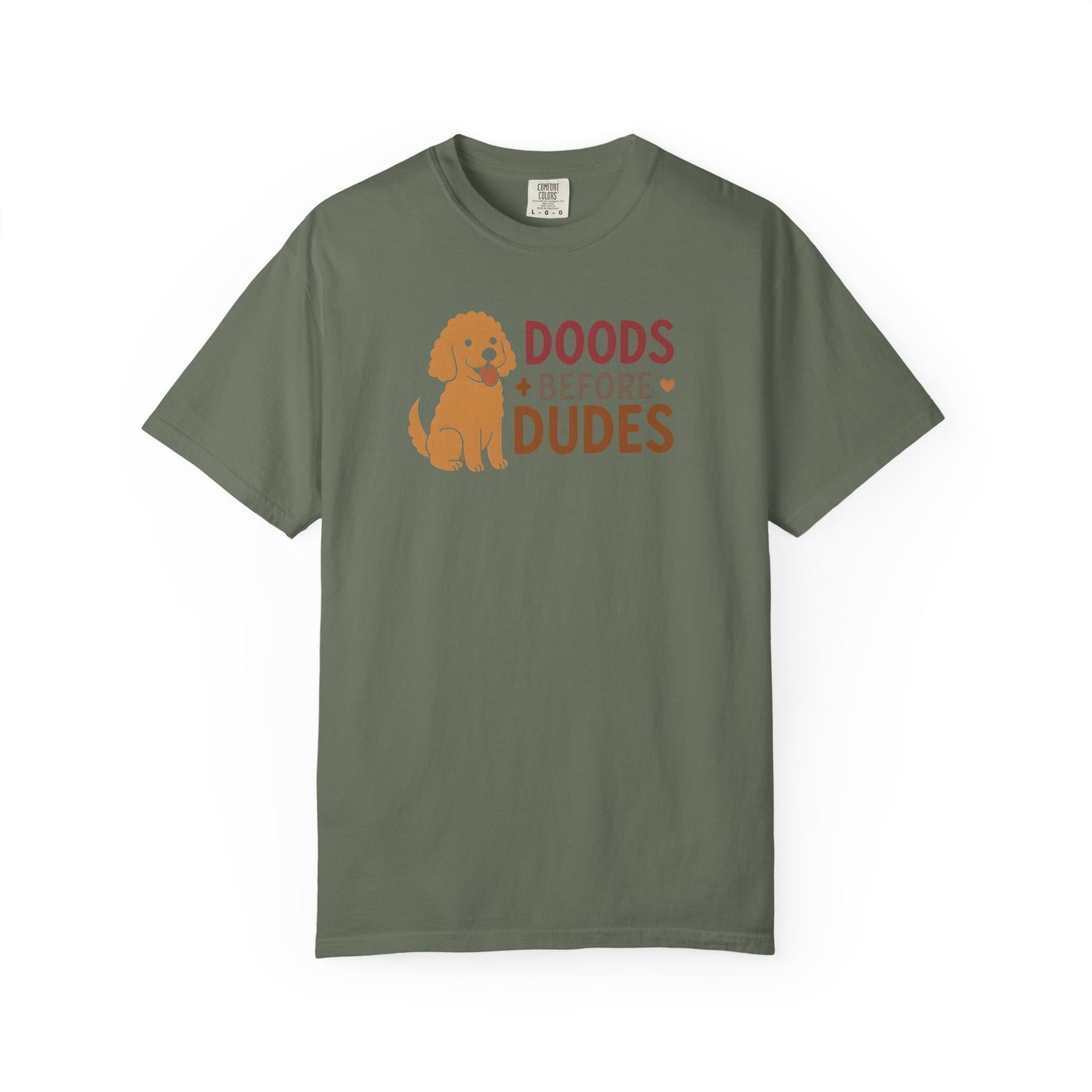 Doods Before Dudes Shirt, Fun Dog Lover T-Shirt, Unisex Tee for Pet Owners, Casual Apparel for Dog Lovers, Great Gift for Dog Moms