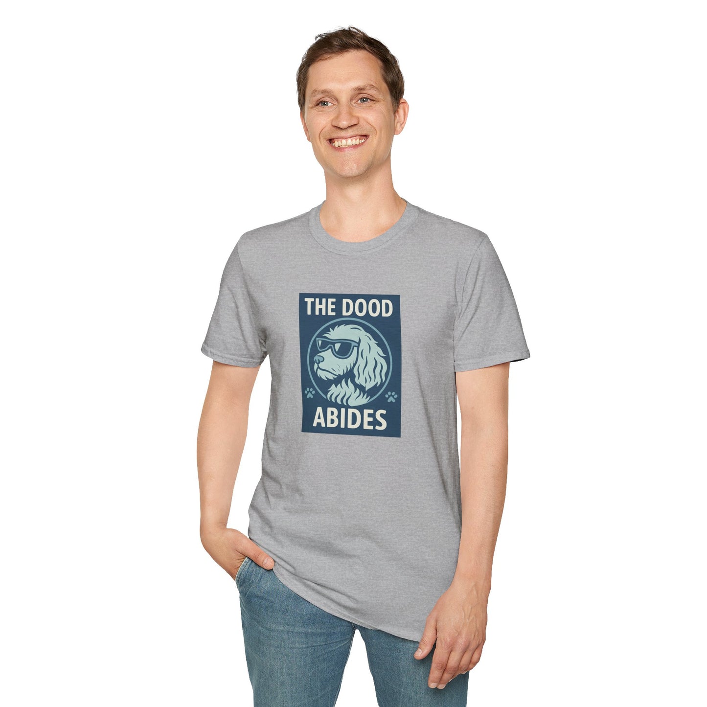 The Dood Abides Unisex Tee, Funny Pet Lover Shirt, Gift for Dog Dads
