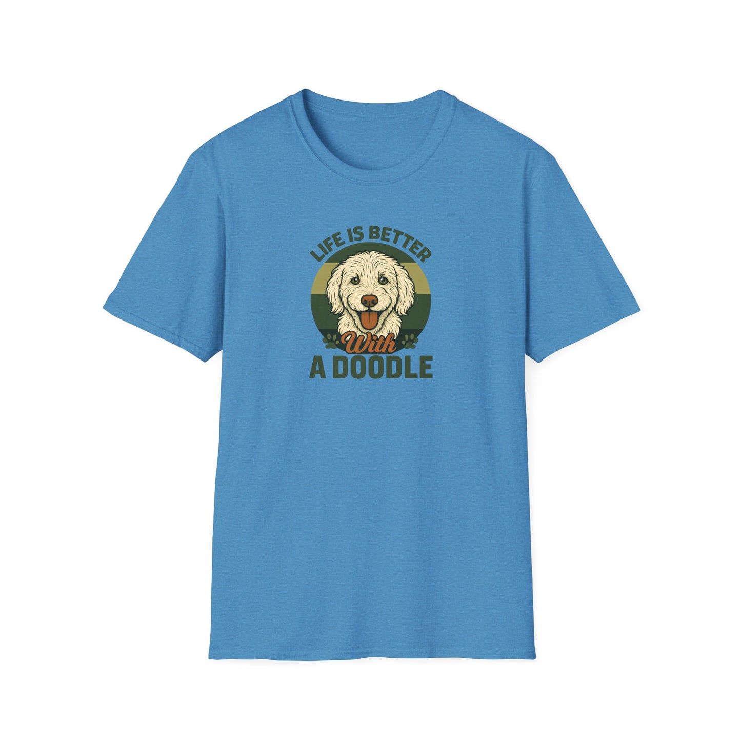 Life is Better with a Doodle, T-Shirt for Dog Lovers, Cute Pet Tee, Unisex Graphic Tee, Gift for Dog Parents, Animal Lovers Apparel