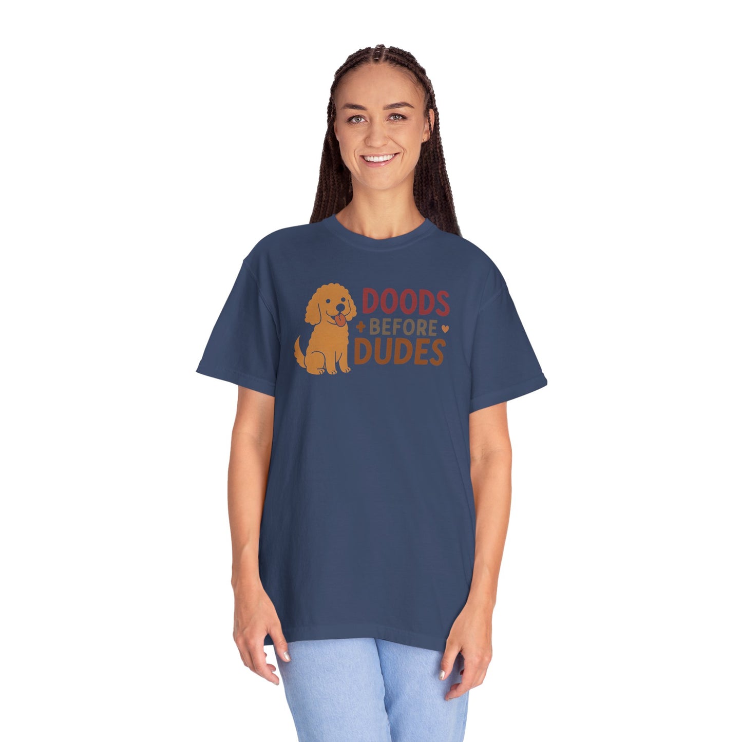 Doods Before Dudes Shirt, Fun Dog Lover T-Shirt, Unisex Tee for Pet Owners, Casual Apparel for Dog Lovers, Great Gift for Dog Moms