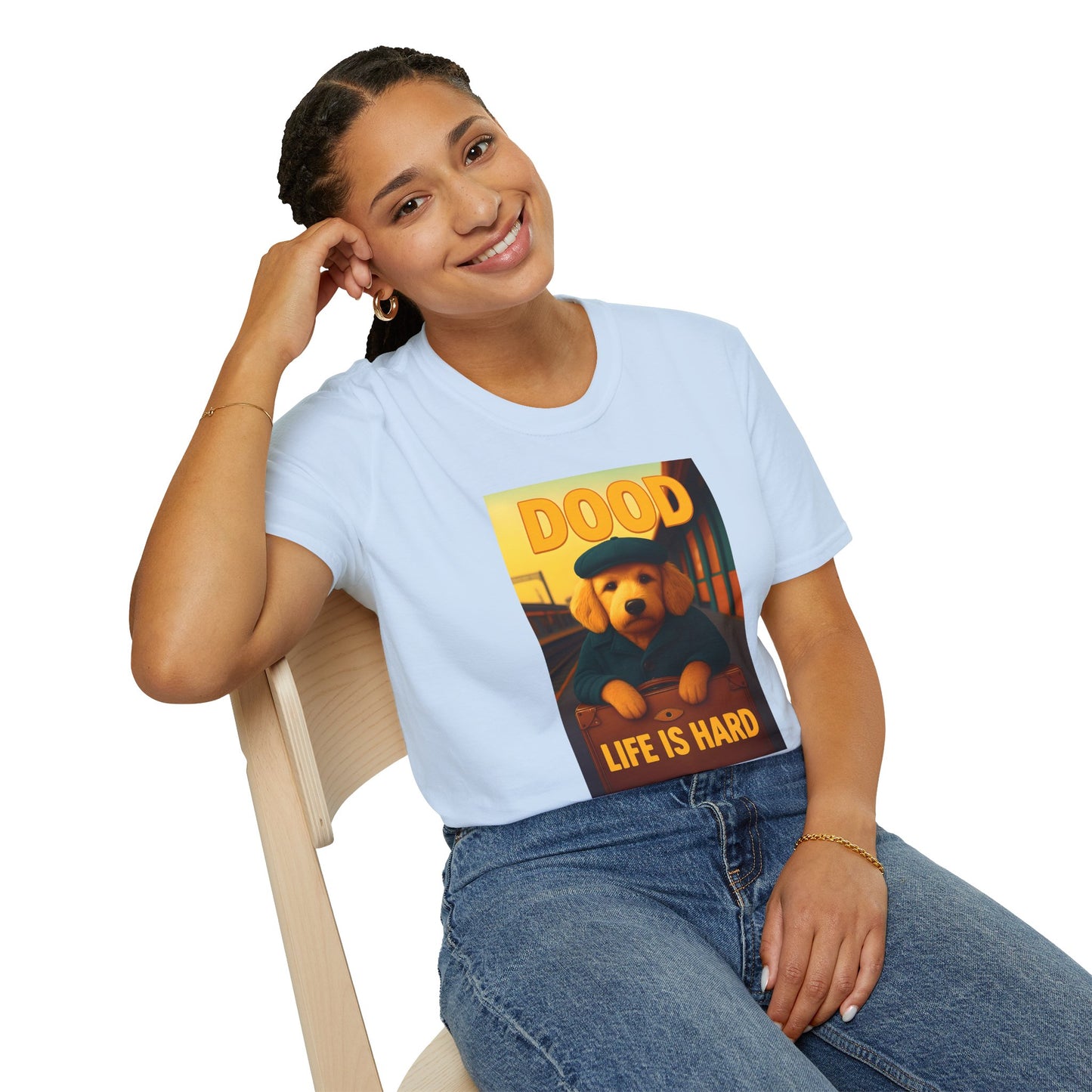 Dood Life is Hard T-Shirt, Funny Pet Tee, Unisex Graphic Shirt, Casual Wear Gift, Dog Lover Apparel