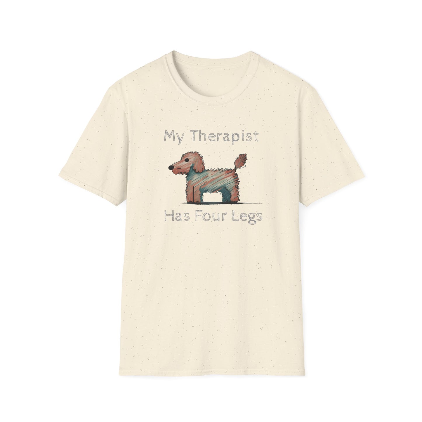 My Therapist Has Four Legs. Funny Dog Lover T-Shirt, Perfect Gift for Pet Owners, Animal Lover Shirt, Dog Mom Gift