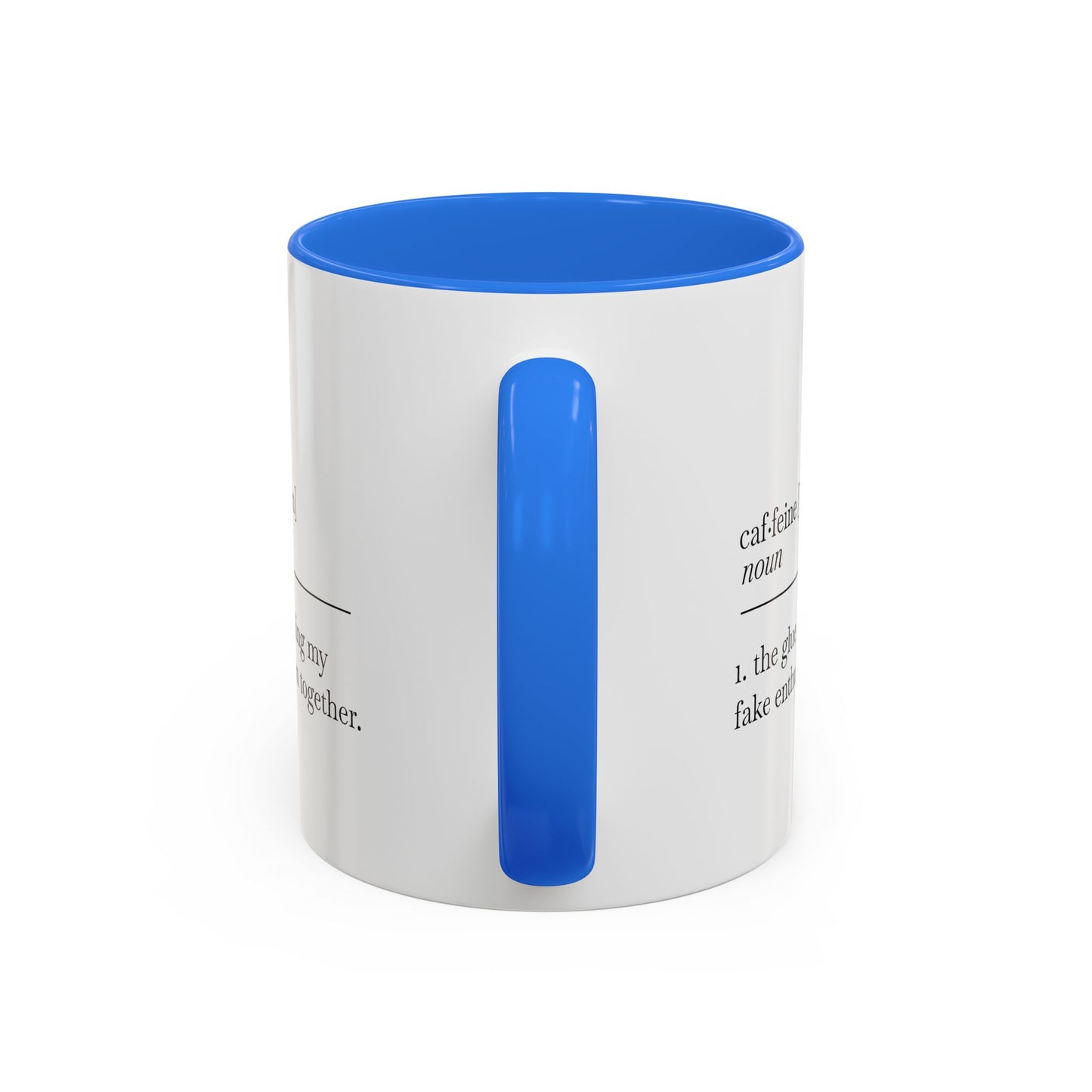 Motivational Coffee Mug - "Caf.feine" - 11oz & 15oz