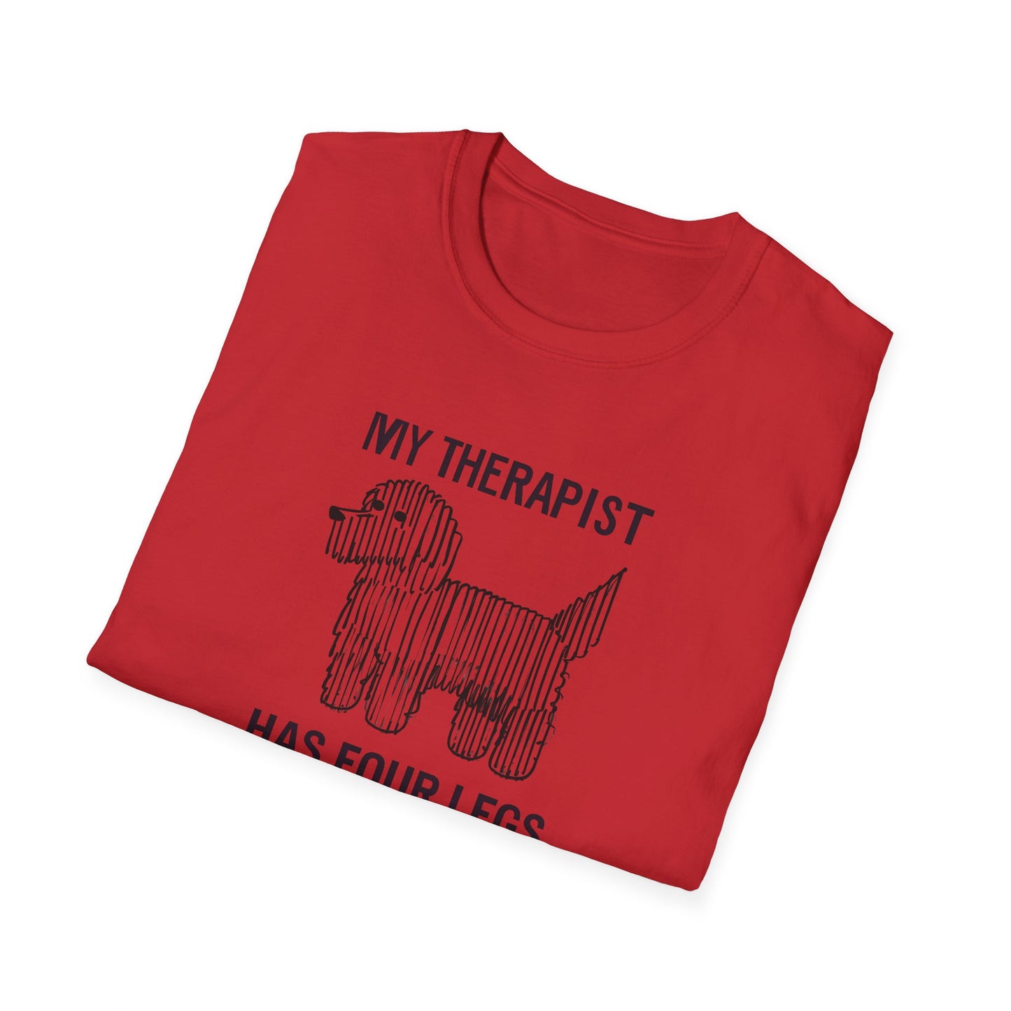 My Therapist Has Four Legs, Dog Therapist T-Shirt for Pet Lovers, Unisex Softstyle Tee, Funny Dog Lover Gift, Pet Owner Apparel