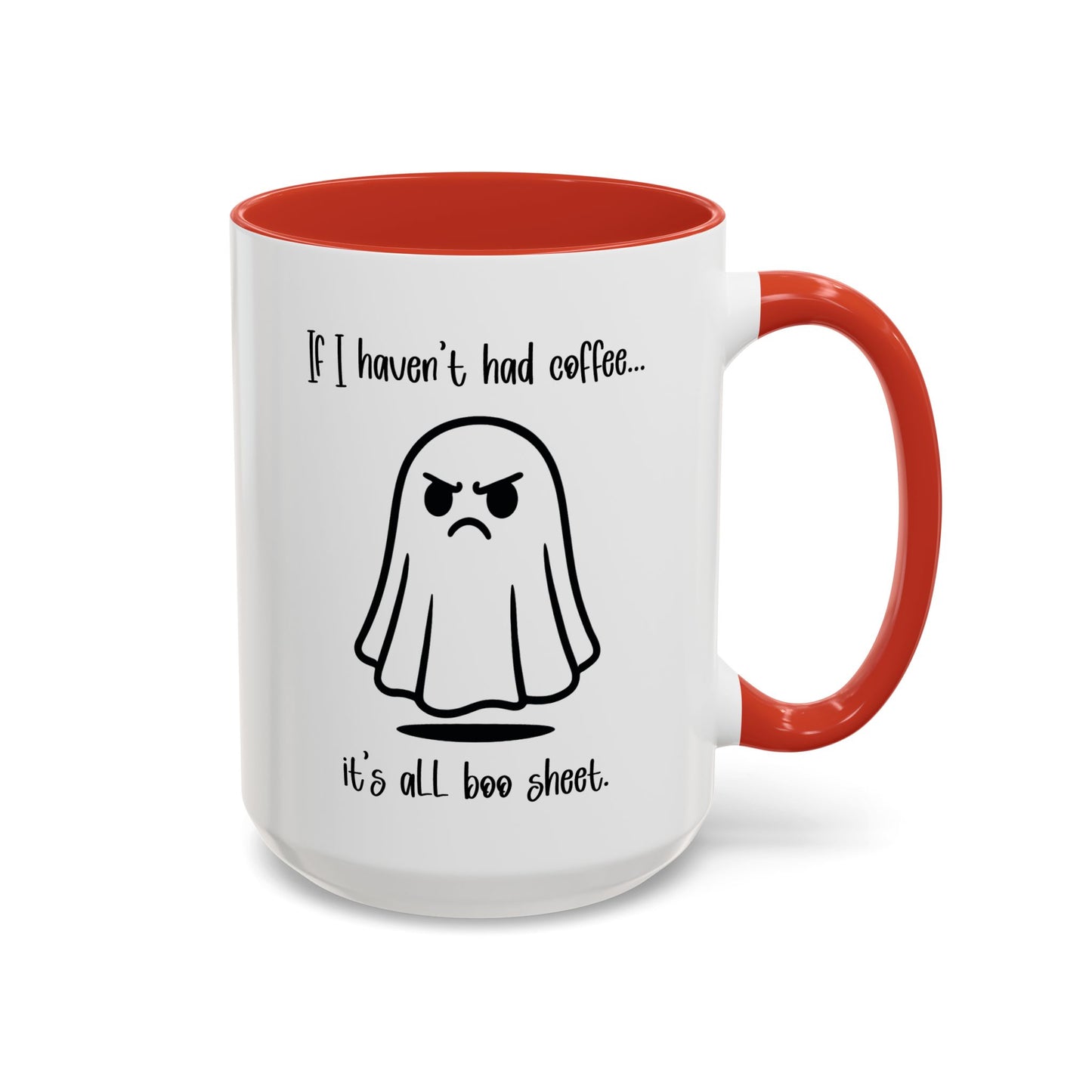Funny Ghost Coffee Mug - A Morning Without Coffee is Boo Sheet, Funny Halloween Gift