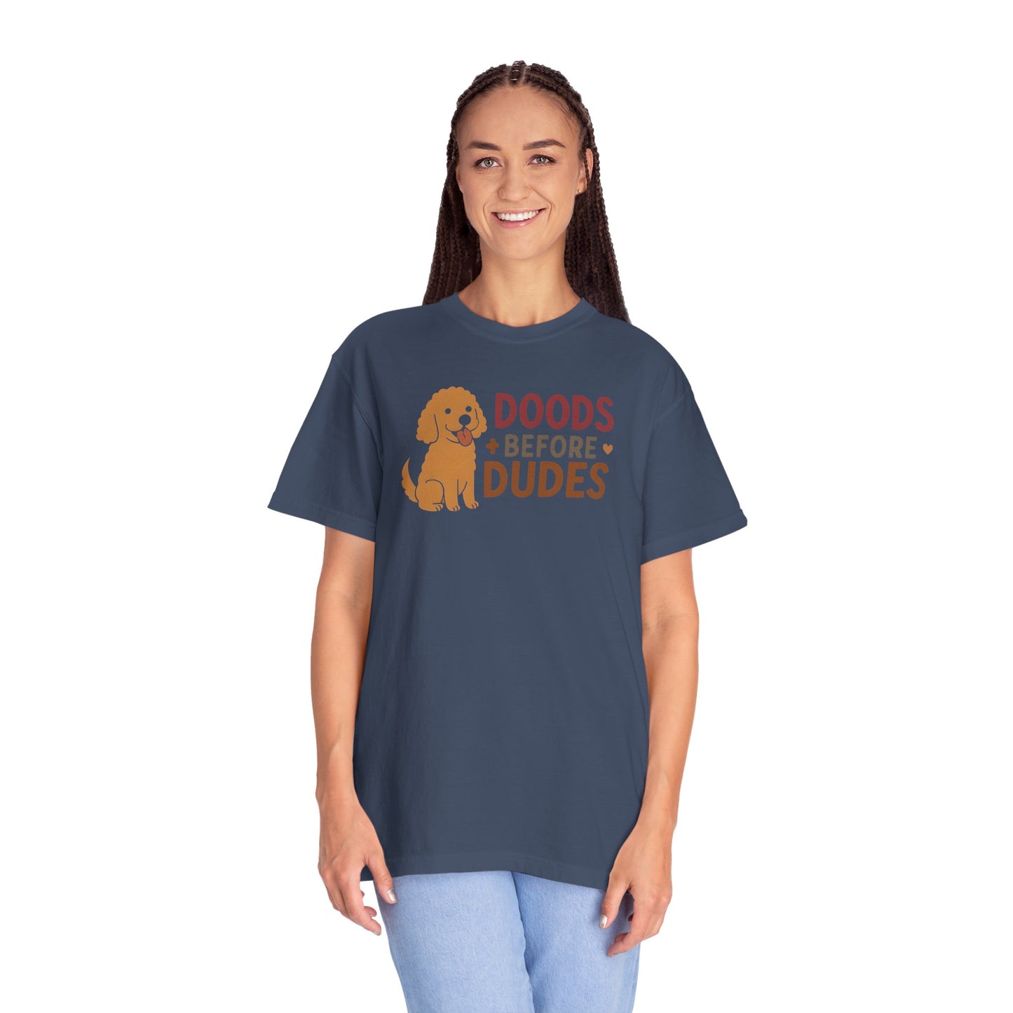 Doods Before Dudes Shirt, Fun Dog Lover T-Shirt, Unisex Tee for Pet Owners, Casual Apparel for Dog Lovers, Great Gift for Dog Moms