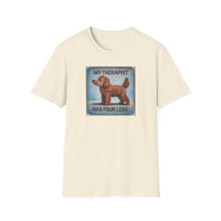 My Therapist Has Four Legs, Funny Dog Lover T-Shirt, Pet Owner Gift, Casual Wear, Dog Mom Shirt, Humorous T-Shirt