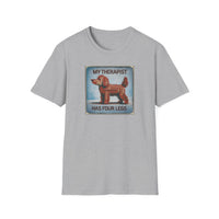 My Therapist Has Four Legs, Funny Dog Lover T-Shirt, Pet Owner Gift, Casual Wear, Dog Mom Shirt, Humorous T-Shirt