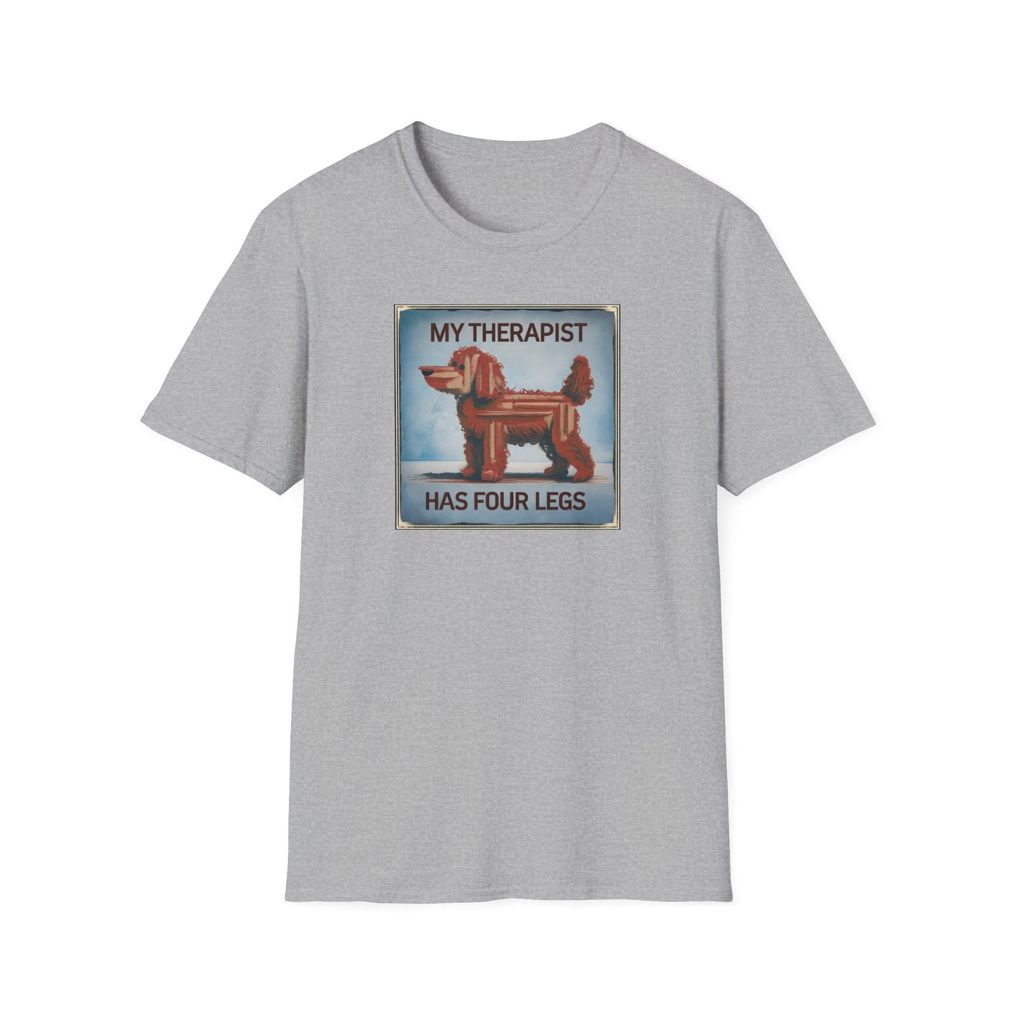 My Therapist Has Four Legs, Funny Dog Lover T-Shirt, Pet Owner Gift, Casual Wear, Dog Mom Shirt, Humorous T-Shirt