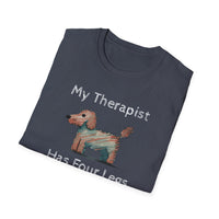 My Therapist Has Four Legs. Funny Dog Lover T-Shirt, Perfect Gift for Pet Owners, Animal Lover Shirt, Dog Mom Gift