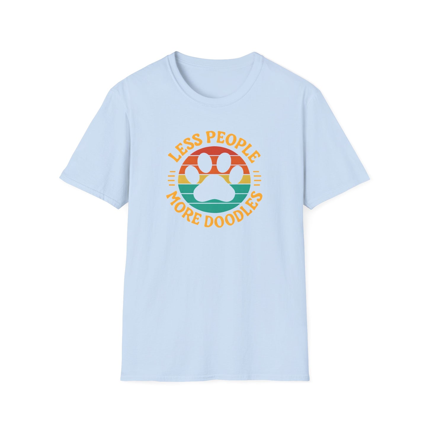 Less People More Doodles. Unisex T-Shirt, Casual Gift, Pet Lover Apparel, Art Lover T-Shirt, Fun Everyday Wear, Quirky Tee