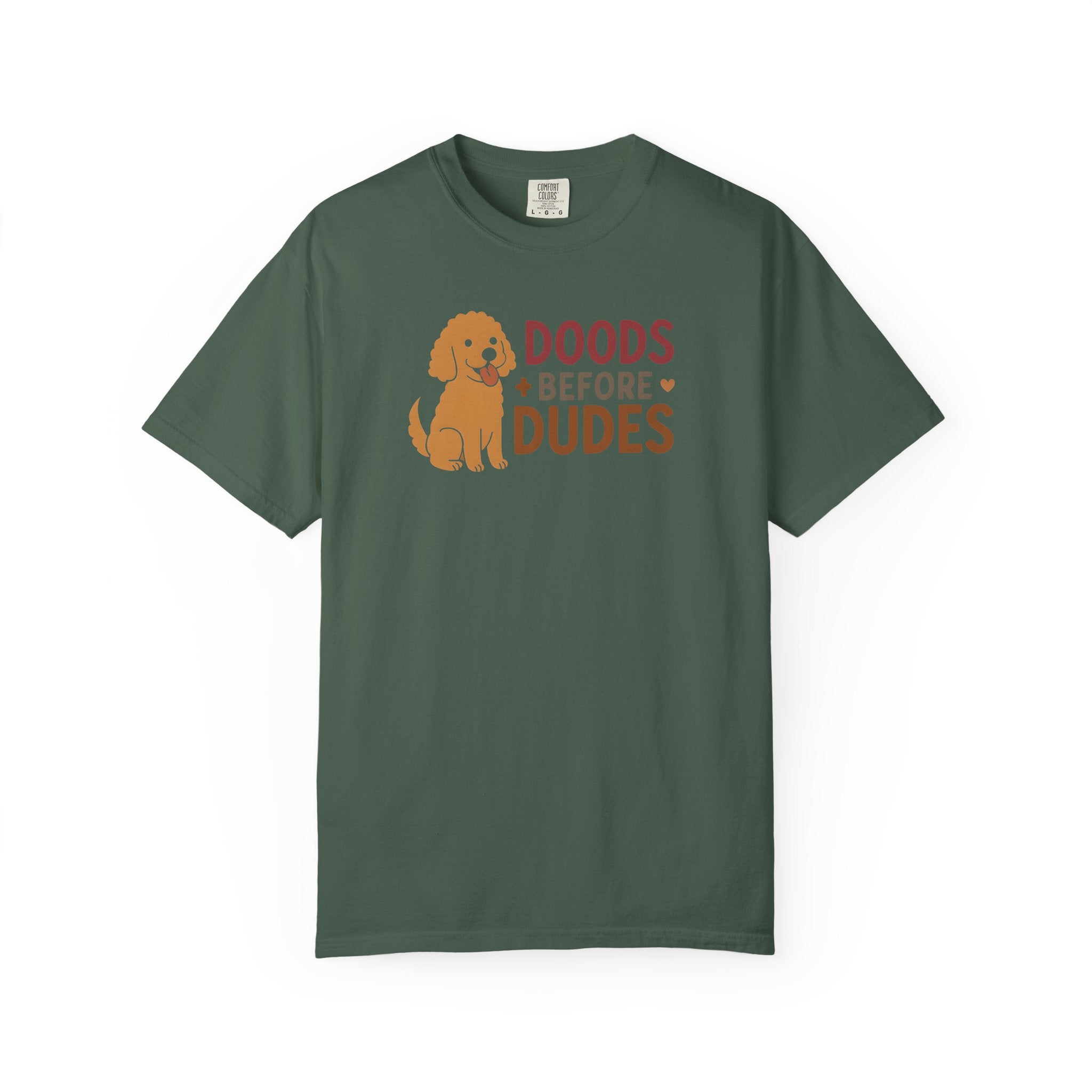 Doods Before Dudes Shirt, Fun Dog Lover T-Shirt, Unisex Tee for Pet Owners, Casual Apparel for Dog Lovers, Great Gift for Dog Moms