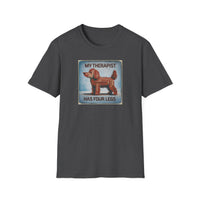 My Therapist Has Four Legs, Funny Dog Lover T-Shirt, Pet Owner Gift, Casual Wear, Dog Mom Shirt, Humorous T-Shirt