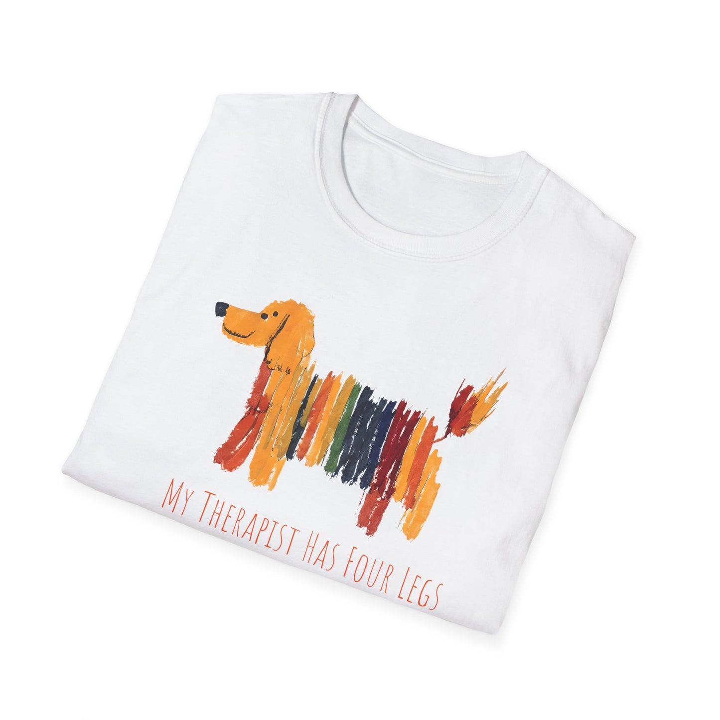 My Therapist Has Four Legs, Dog Therapy Unisex T-Shirt, Gift for Dog Lovers, Pet Therapy Tee, Animal Lover Apparel, Cute Dog Shirt