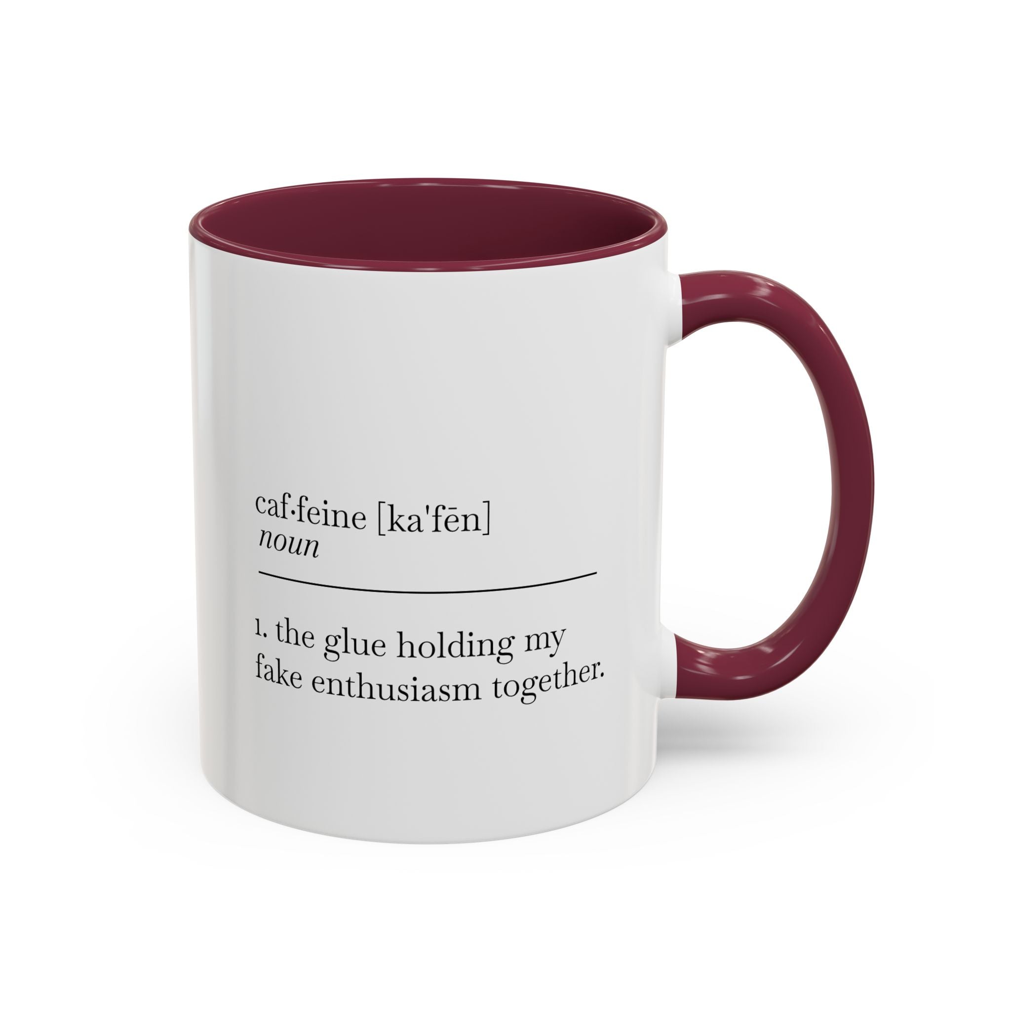 Motivational Coffee Mug - "Caf.feine" - 11oz & 15oz