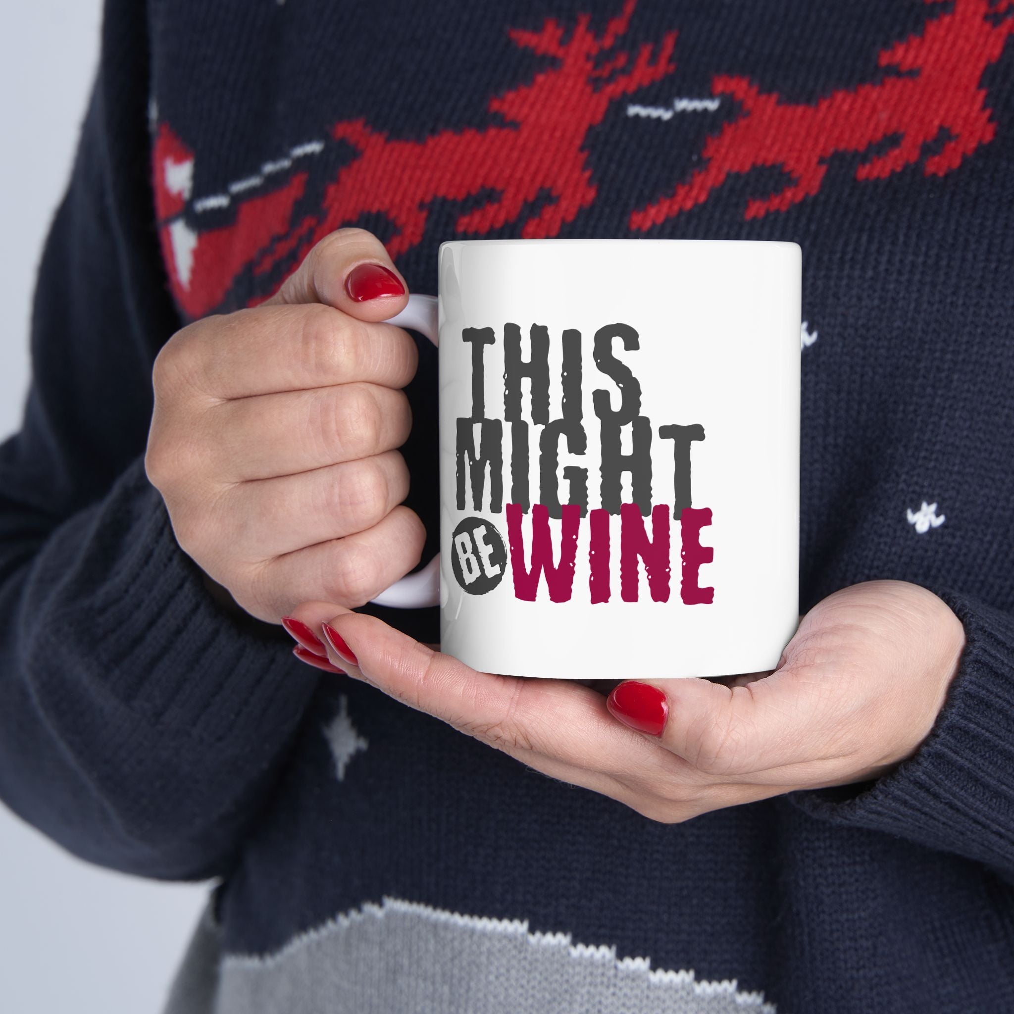 Funny Coffee Mug - Perfect Gift for Coffee Lovers, Humor,  Birthdays, Housewarming - 'This Might Be Wine'