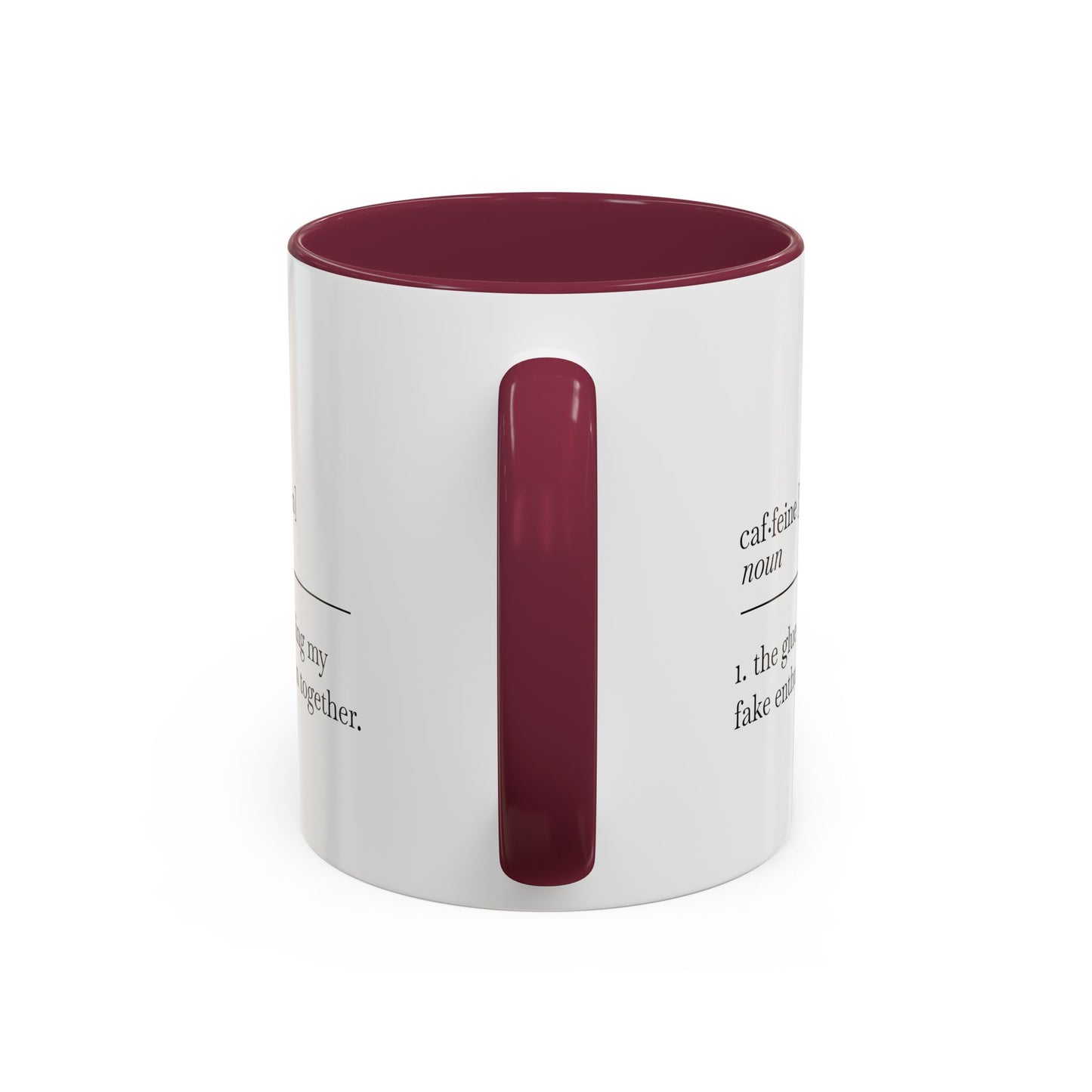 Motivational Coffee Mug - "Caf.feine" - 11oz & 15oz