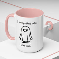 No Coffee is Boo Sheet, Funny Ghost Coffee Mug, Halloween Coffee Cups, Gift for Latte Lovers