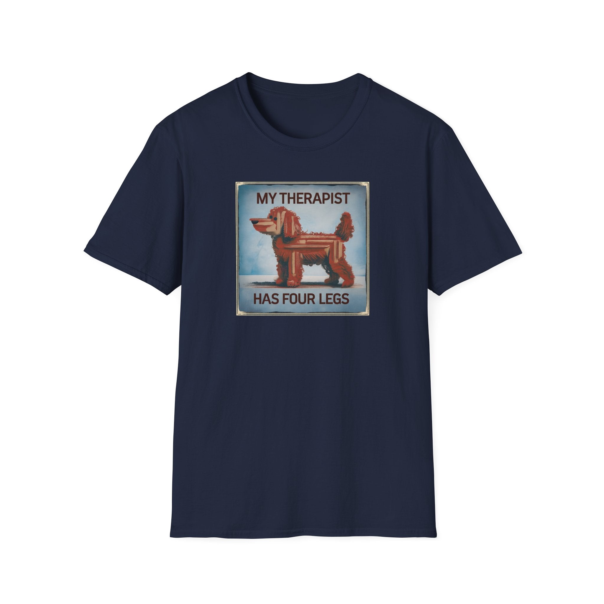 My Therapist Has Four Legs, Funny Dog Lover T-Shirt, Pet Owner Gift, Casual Wear, Dog Mom Shirt, Humorous T-Shirt