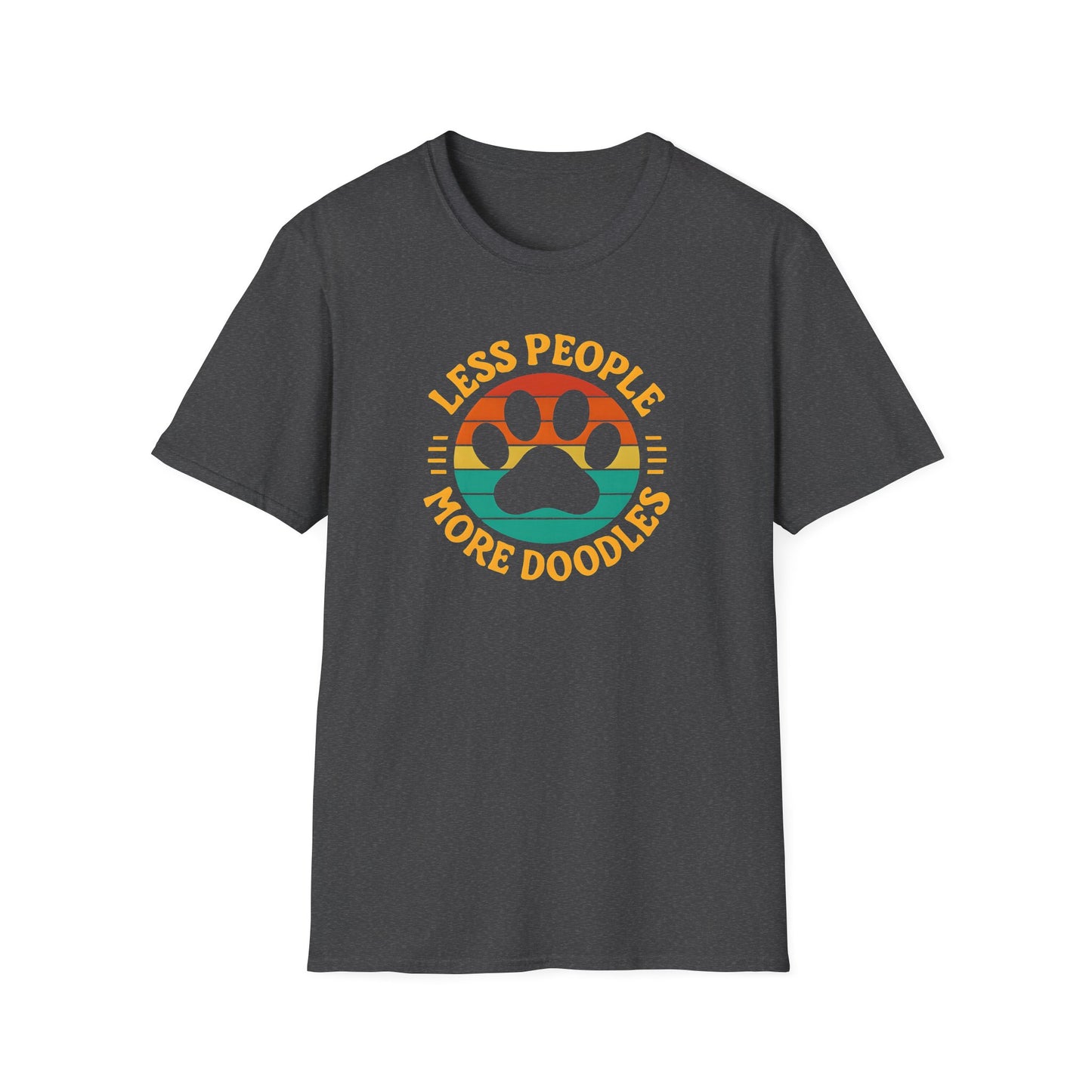 Less People More Doodles. Unisex T-Shirt, Casual Gift, Pet Lover Apparel, Art Lover T-Shirt, Fun Everyday Wear, Quirky Tee