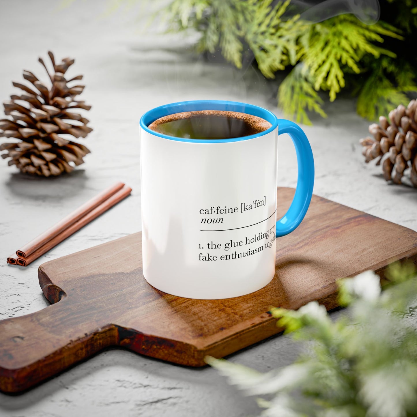 Motivational Coffee Mug - "Caf.feine" - 11oz & 15oz
