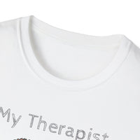 My Therapist Has Four Legs. Funny Dog Lover T-Shirt, Perfect Gift for Pet Owners, Animal Lover Shirt, Dog Mom Gift