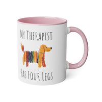 Funny Dog Lover Mug, Gift for Pet Owners, Therapist Gift, Animal Lover's Coffee Cup, Dog Therapy Mug, 11oz White Accent Mug