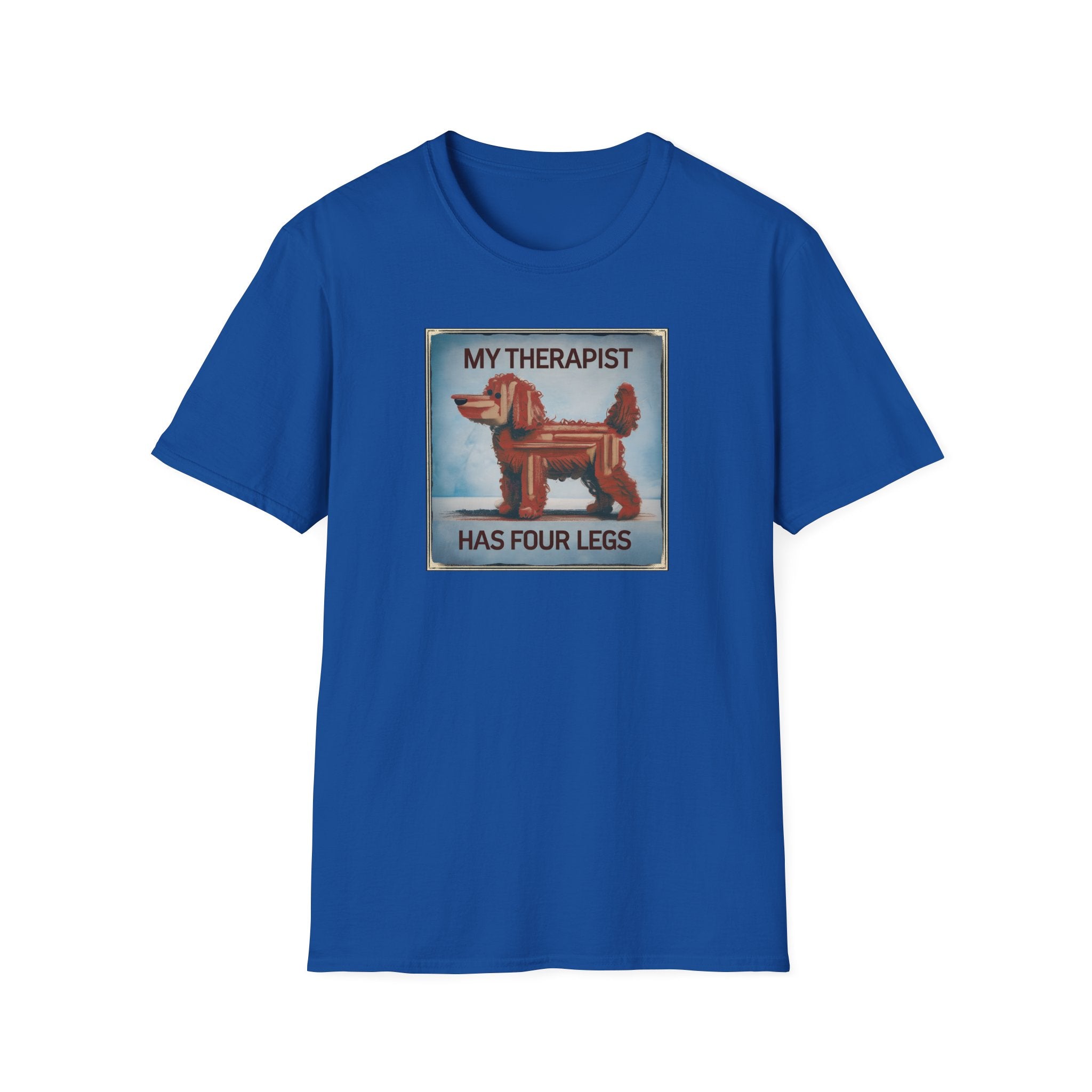 My Therapist Has Four Legs, Funny Dog Lover T-Shirt, Pet Owner Gift, Casual Wear, Dog Mom Shirt, Humorous T-Shirt