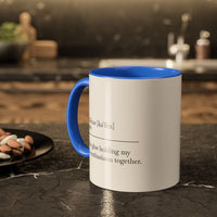 Motivational Coffee Mug - "Caf.feine" - 11oz & 15oz