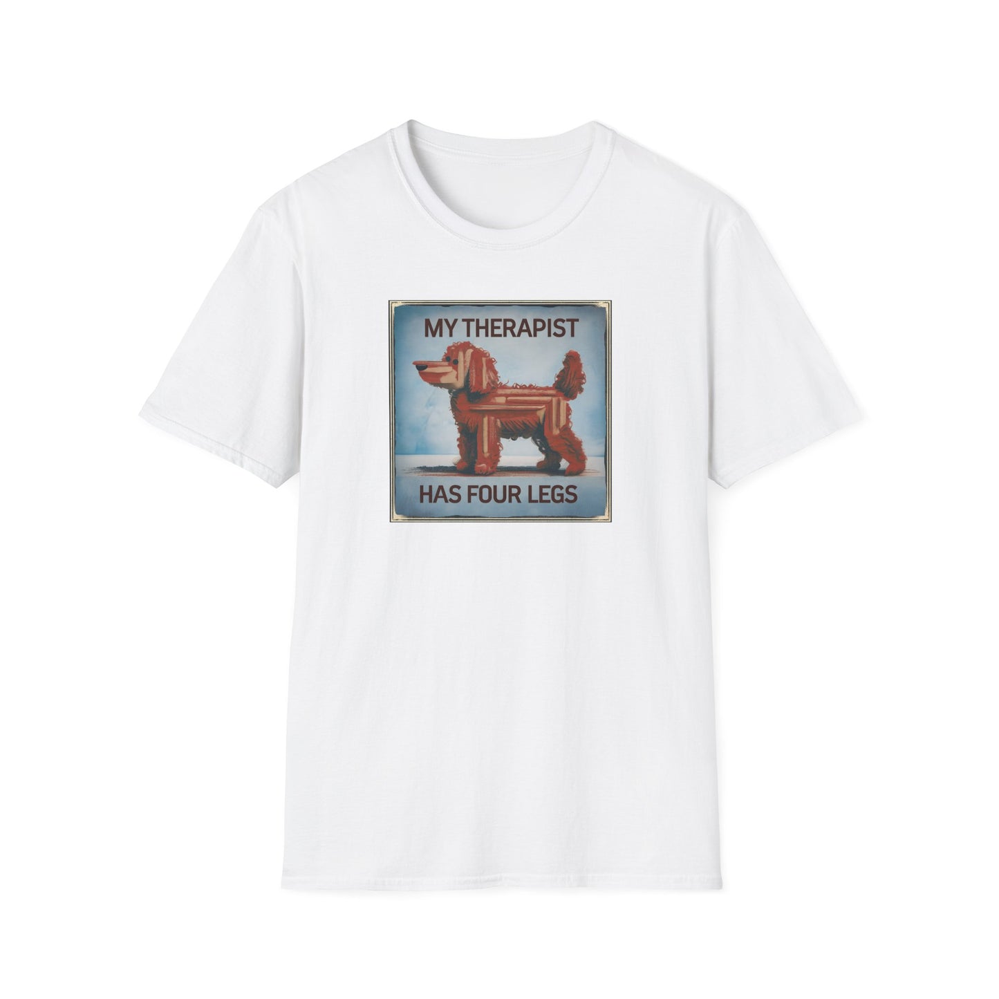My Therapist Has Four Legs, Funny Dog Lover T-Shirt, Pet Owner Gift, Casual Wear, Dog Mom Shirt, Humorous T-Shirt
