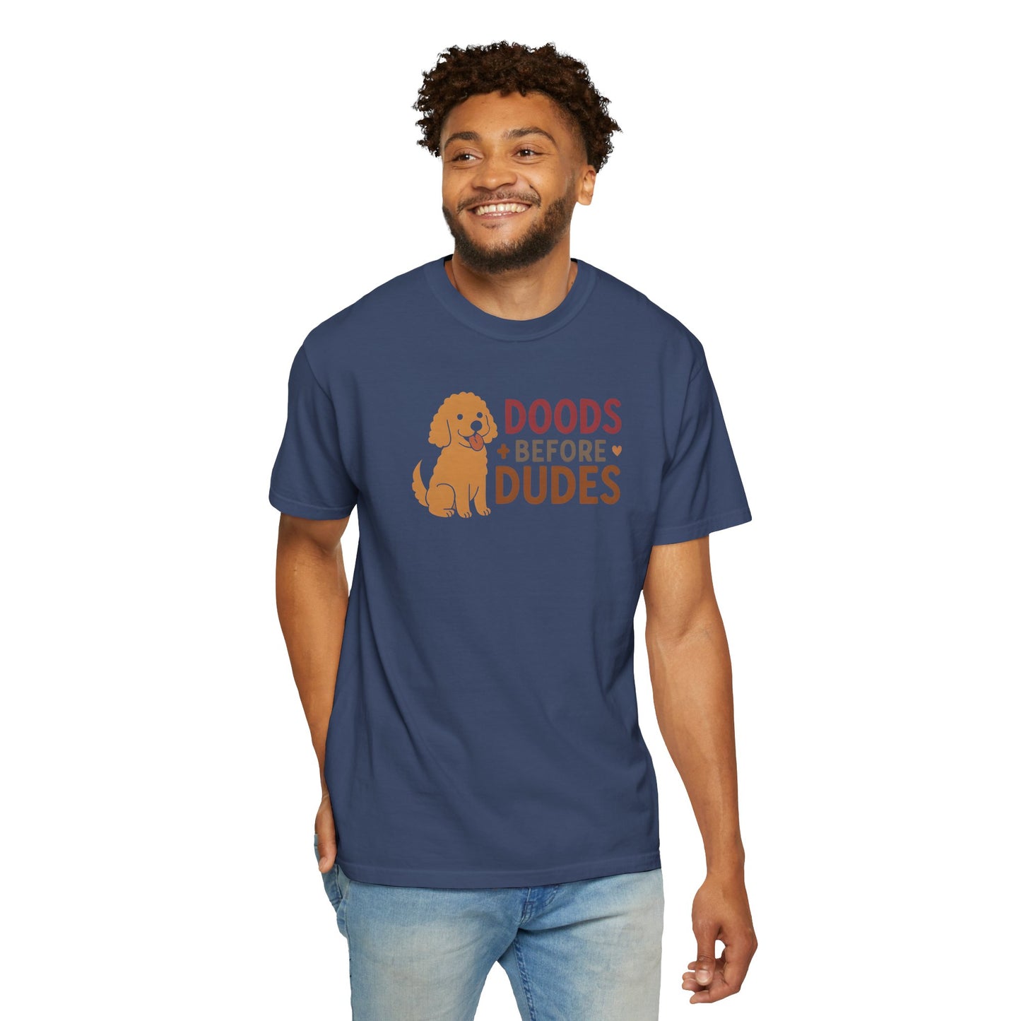 Doods Before Dudes Shirt, Fun Dog Lover T-Shirt, Unisex Tee for Pet Owners, Casual Apparel for Dog Lovers, Great Gift for Dog Moms