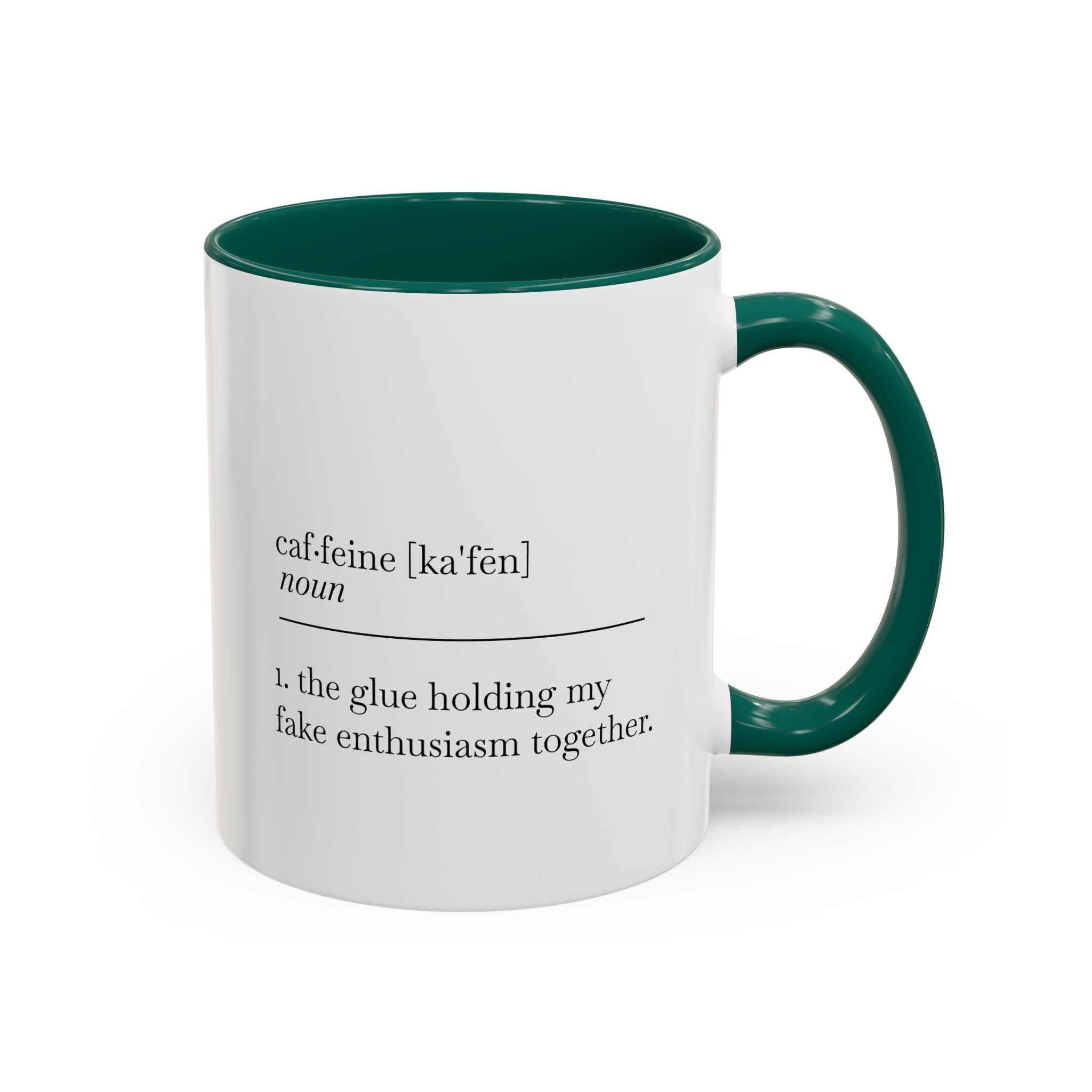 Motivational Coffee Mug - "Caf.feine" - 11oz & 15oz