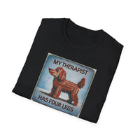 My Therapist Has Four Legs, Funny Dog Lover T-Shirt, Pet Owner Gift, Casual Wear, Dog Mom Shirt, Humorous T-Shirt